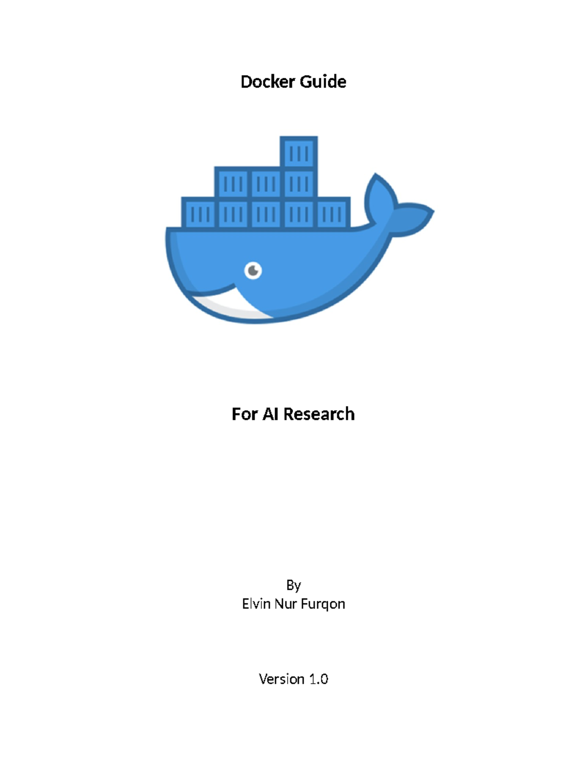 Docker Guide for AI Research - Docker Guide For AI Research By Elvin ...