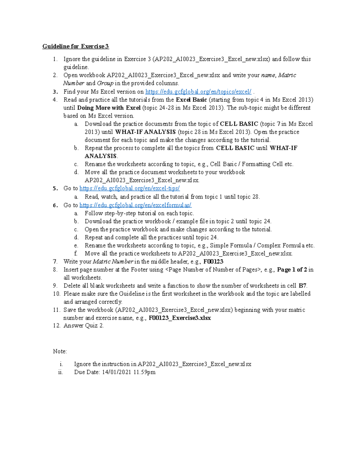 Exercise 3 Guideline LAB 3 Guideline for Exercise 3 1. Ignore the