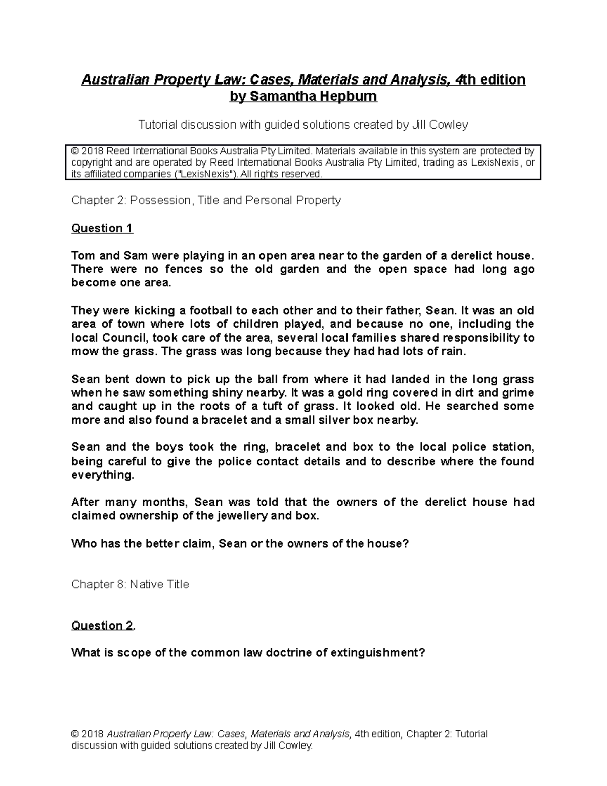 Property Quiz Session 2 Australian Property Law Cases, Materials and Analysis, 4 th edition