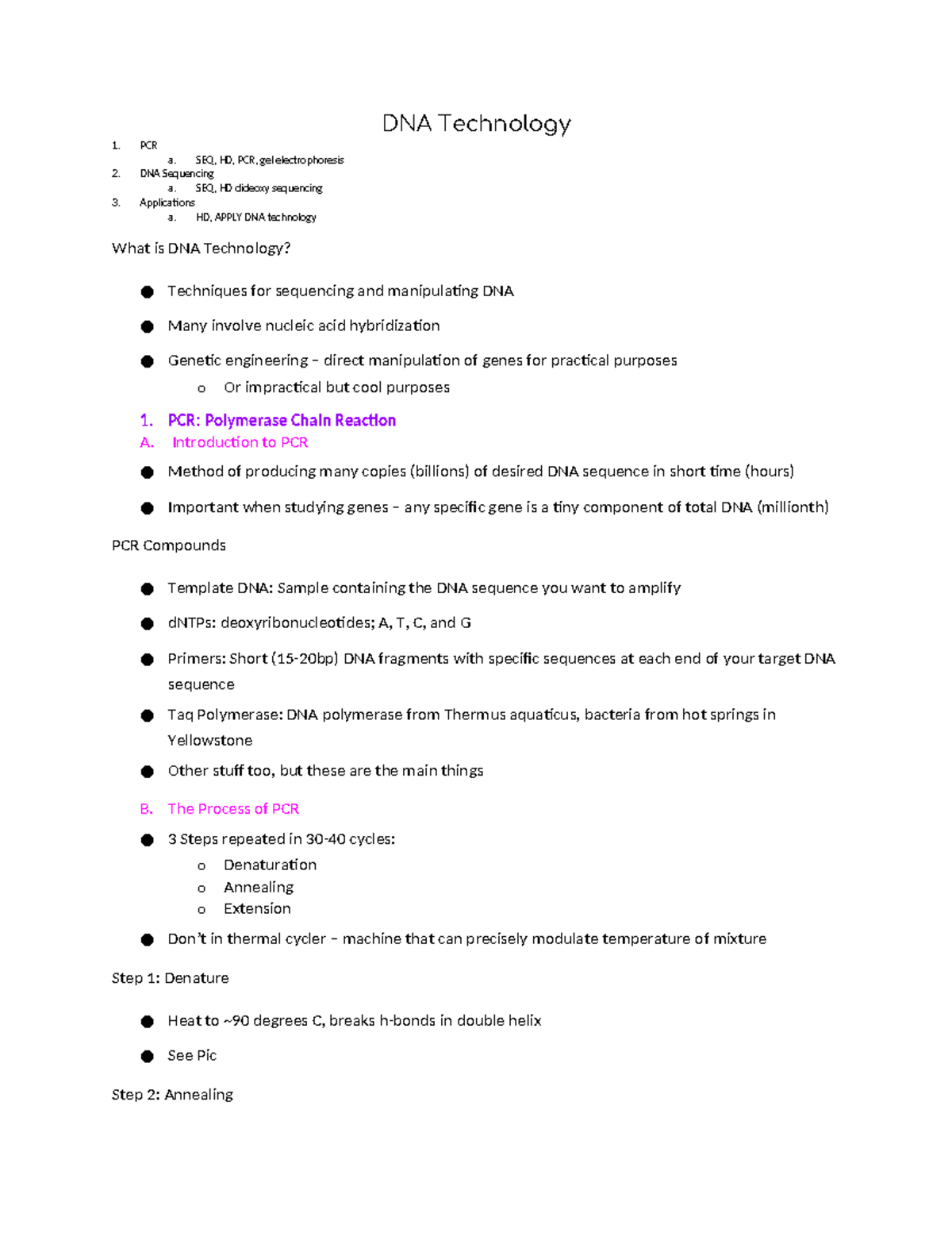 DNA Technology - Lecture notes - DNA Technology 1. PCR a. SEQ, HD, PCR ...