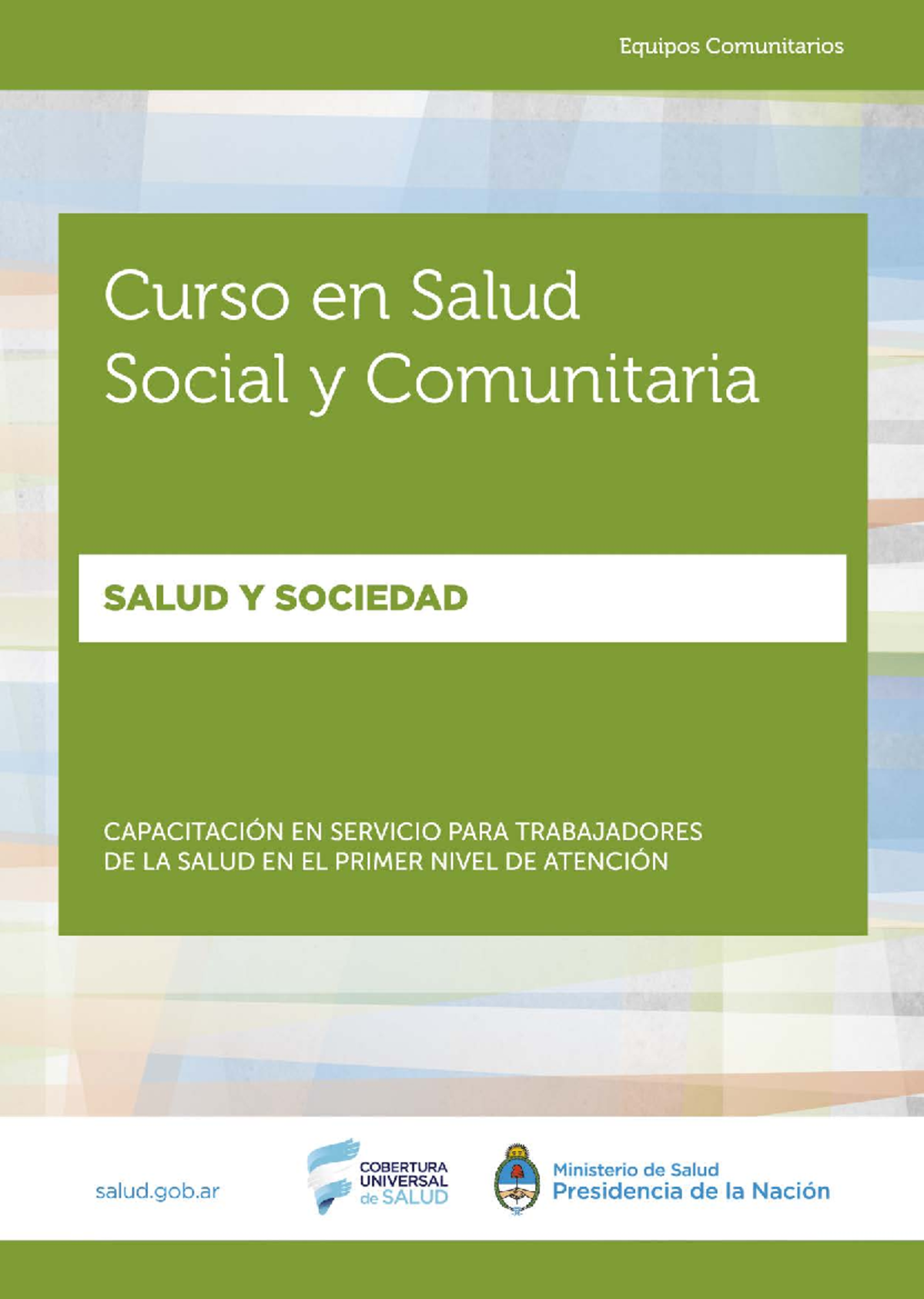 Salud Y Sociedad - Tp6 - Curso En Salud Social Y Comunitaria ...