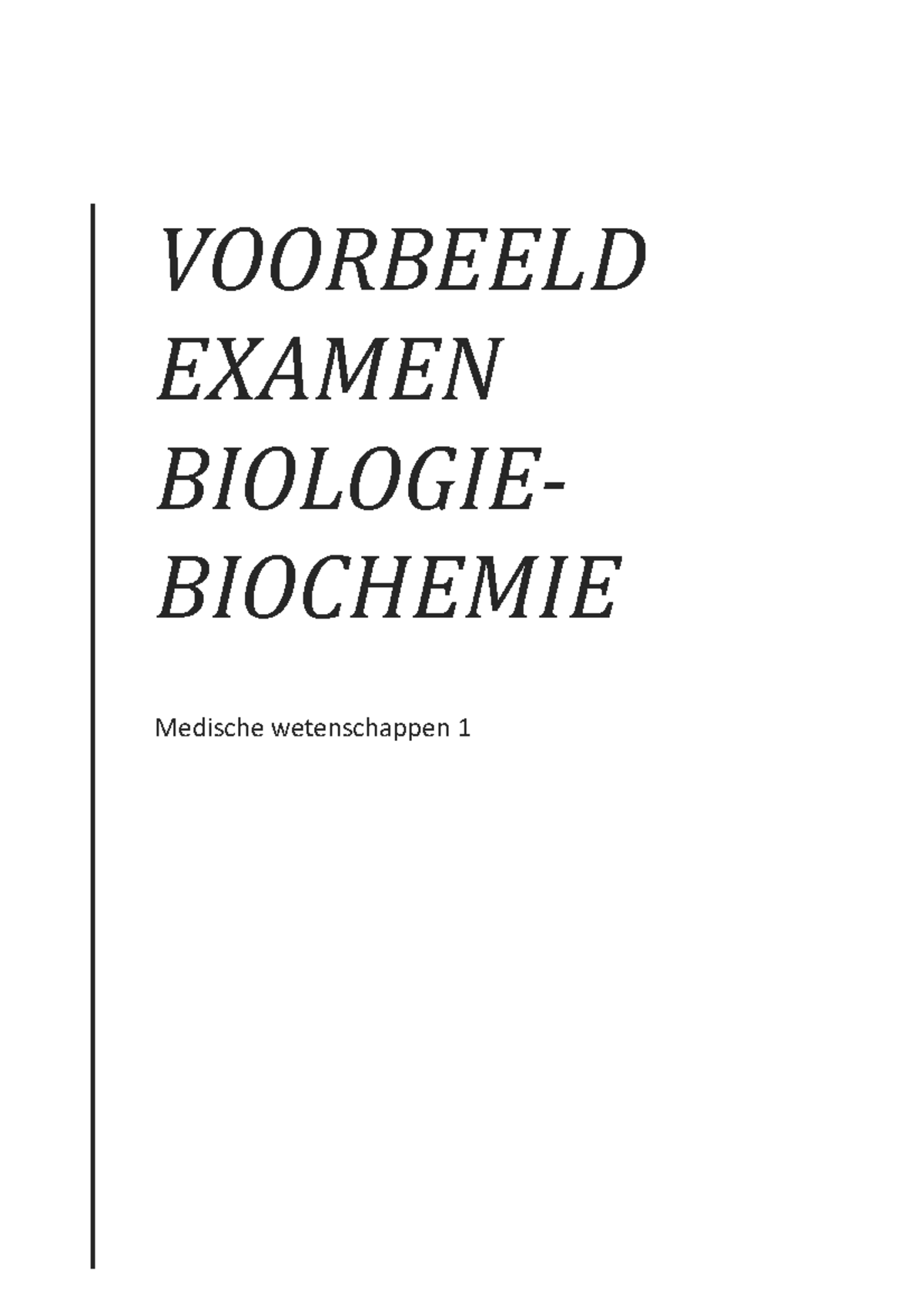 Voorbeeld Examen Biologie-biochemie - VOORBEELD EXAMEN BIOLOGIE ...