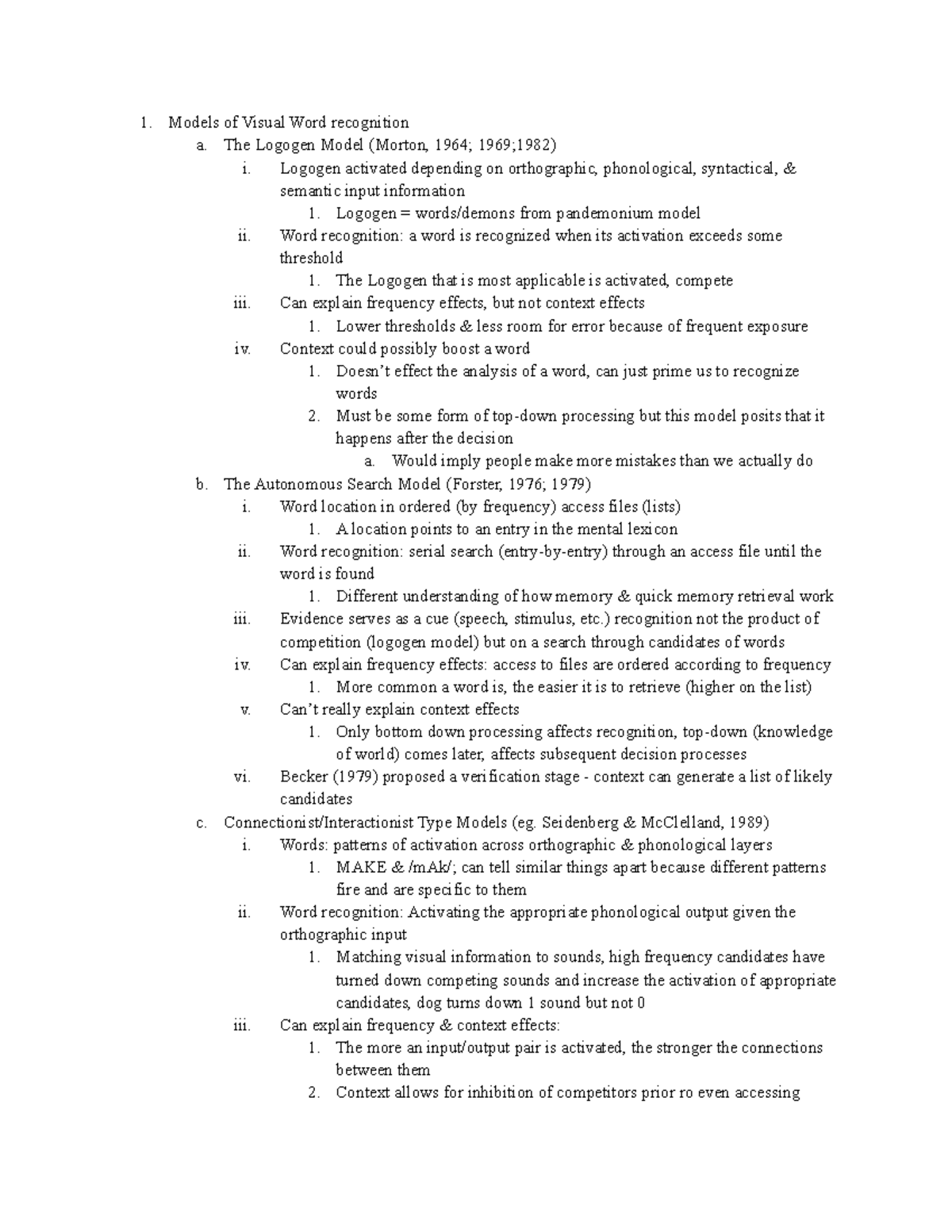 Final Exam notes - Models of Visual Word recognition a. The Logogen ...