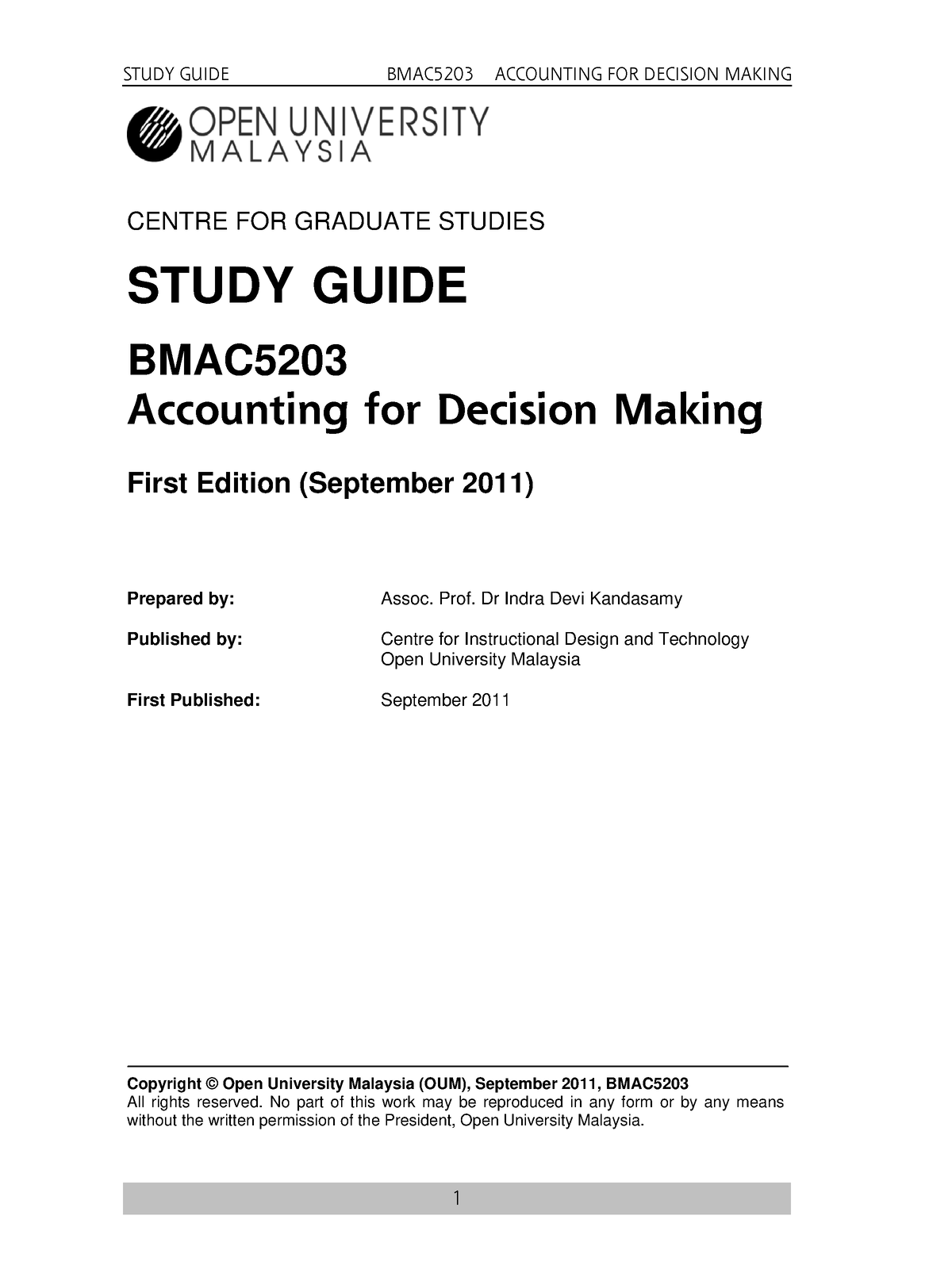 BMAC5203 Accounting For Decision Making Sept 2011 - CENTRE FOR GRADUATE ...