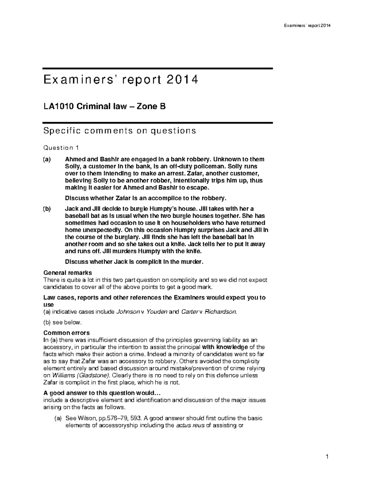 Criminal law Examination Question and Answers Examiners’ report 2014