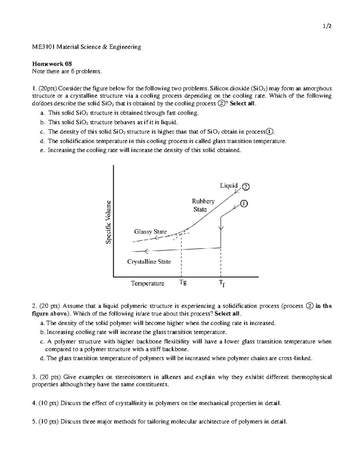 ME3101 HW 08 HW 8 Worksheet 1/ ME3101 Material Science & Engineering Homework 08 Note there