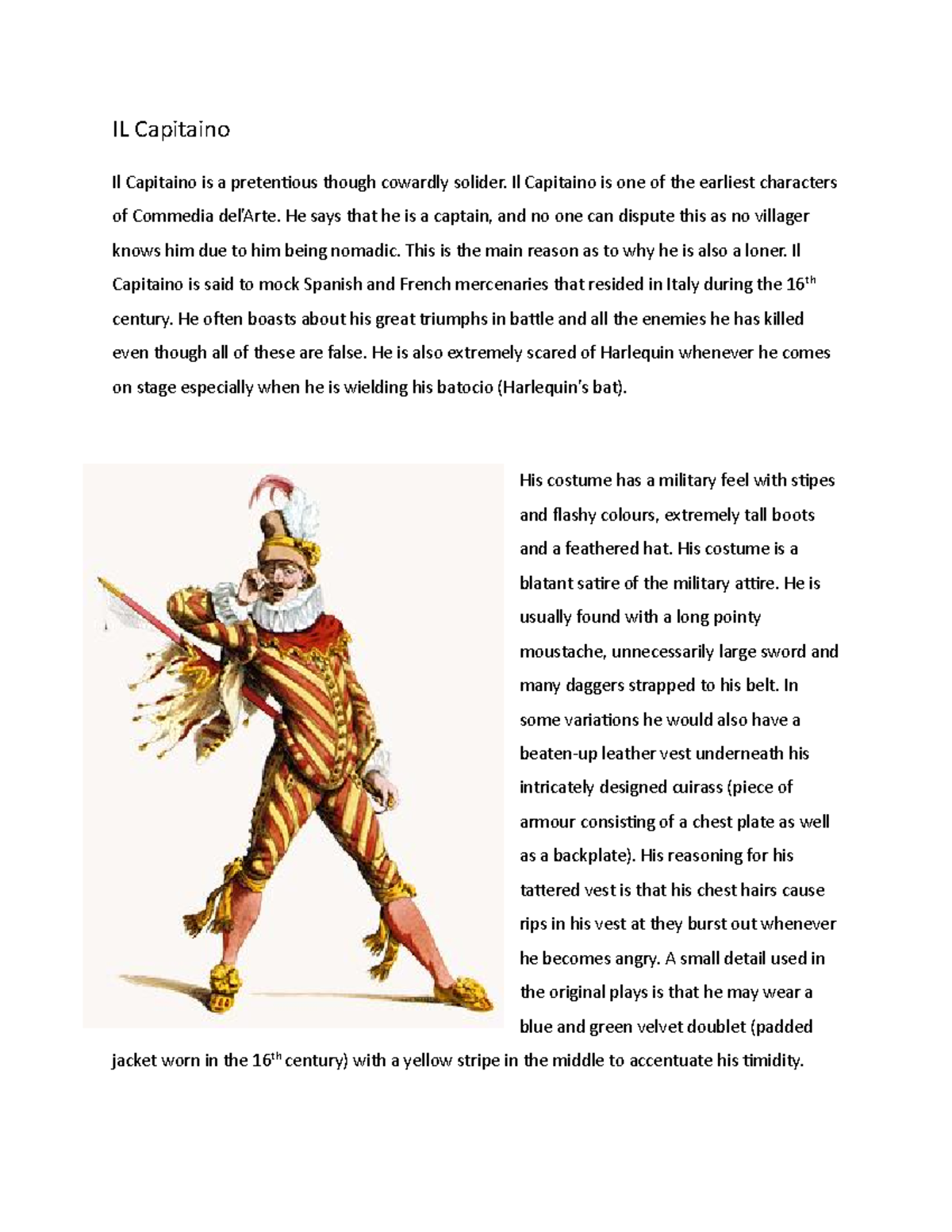 Il Capitaino IL Capitaino Il Capitaino is a pretentious though