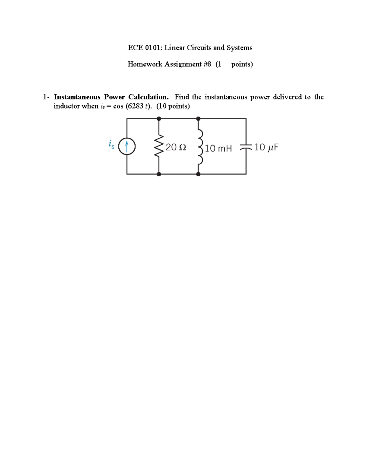 ECE0101 HW8 - Solution - Hw 8 Solns - ECE 0101: Linear Circuits And ...