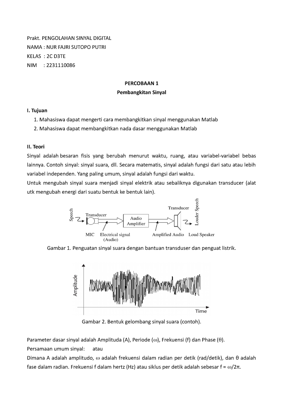 Pembangkitan Sinyal - Prakt. PENGOLAHAN SINYAL DIGITAL NAMA : NUR FAJRI ...