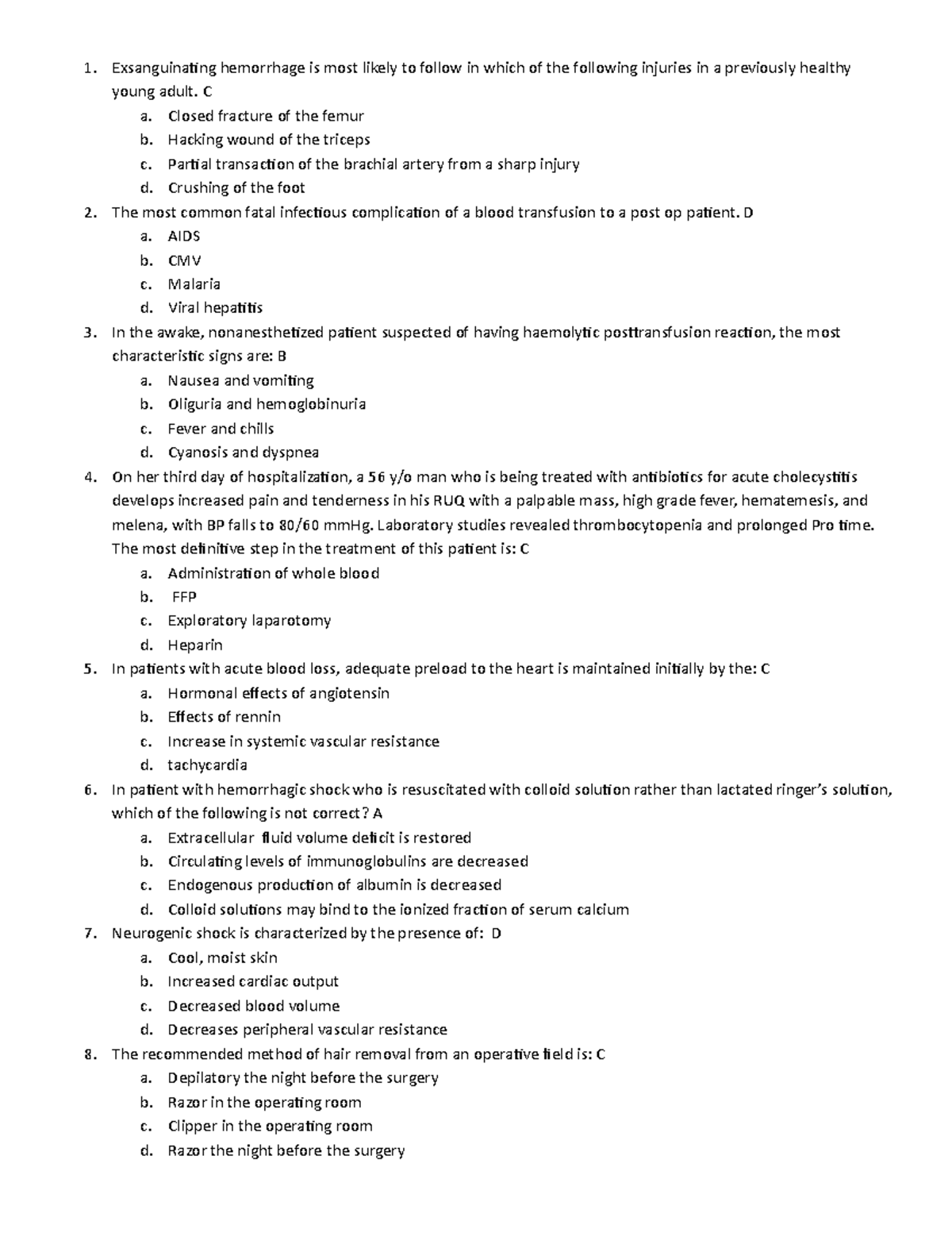 Exam 2 February 2017, questions - 1. Exsanguinating hemorrhage is most ...