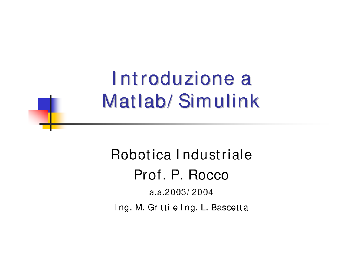 Intro%20Matlab%20Simulink - I ntroduzioneI ntroduzione aa Matlab ...