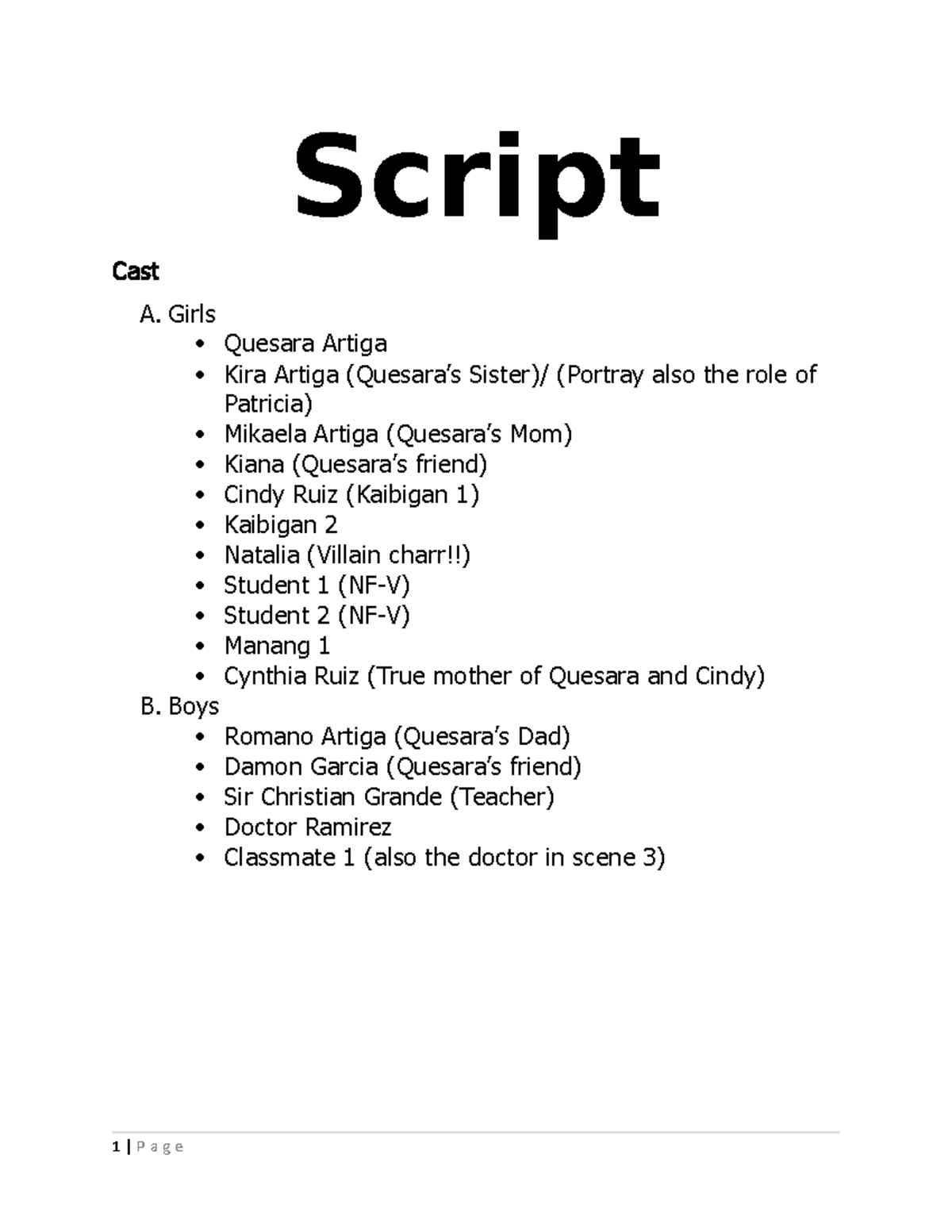 Script 2 - Script Cast A. Girls Quesara Artiga Kira Artiga (Quesara’s ...