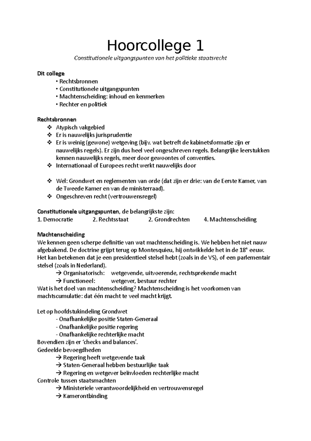 Staatsrecht Hoorcolleges (Deel 1) - Hoorcollege 1 Constitutionele ...