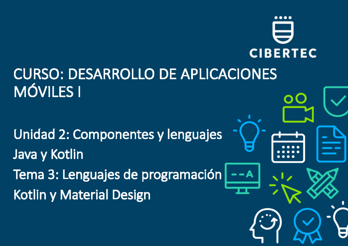 5.- PPT 2020 05 U02 T03 Desarrollo de Aplicaciones Moviles I (AC1896
