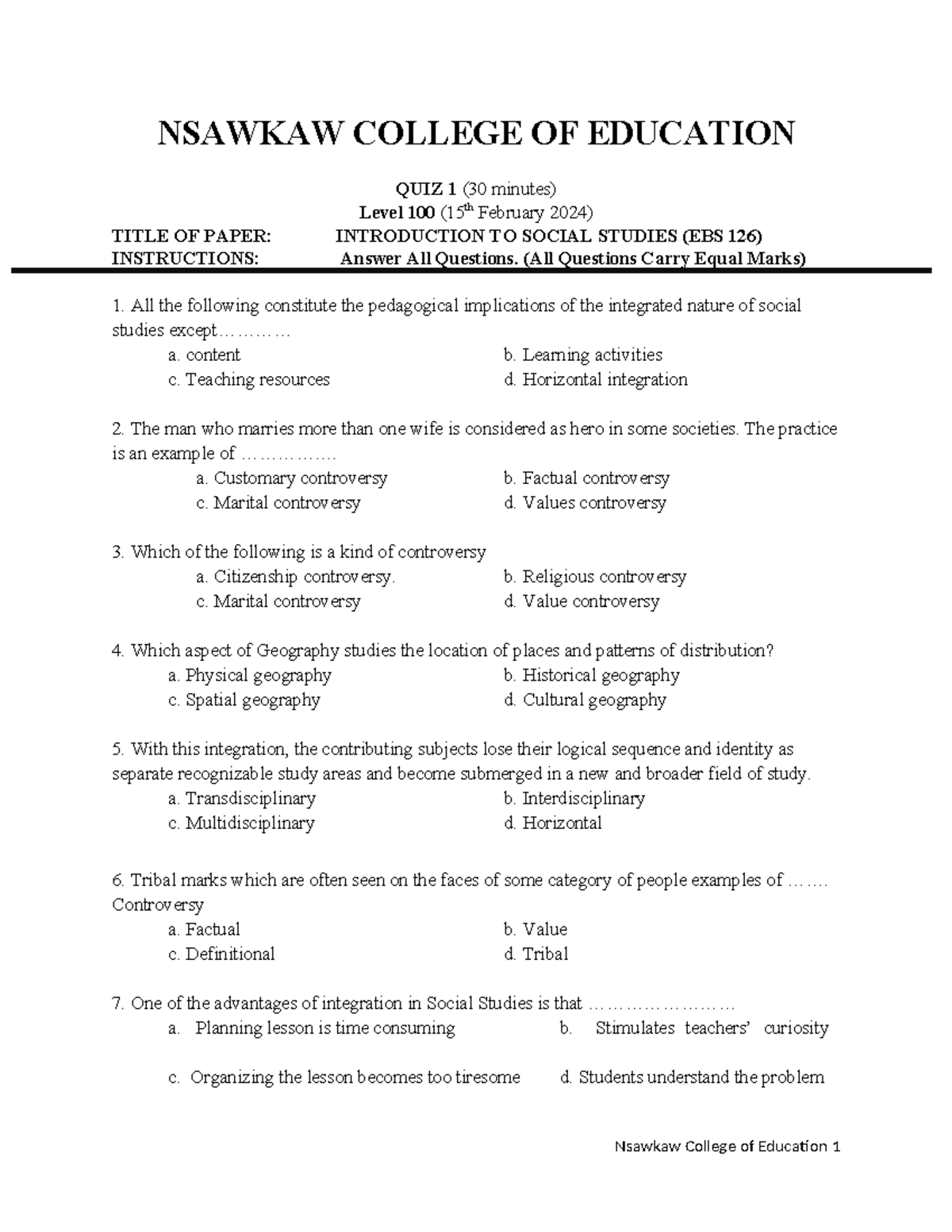 Introduction to Social Studies NSAWKAW COLLEGE OF EDUCATION QUIZ 1