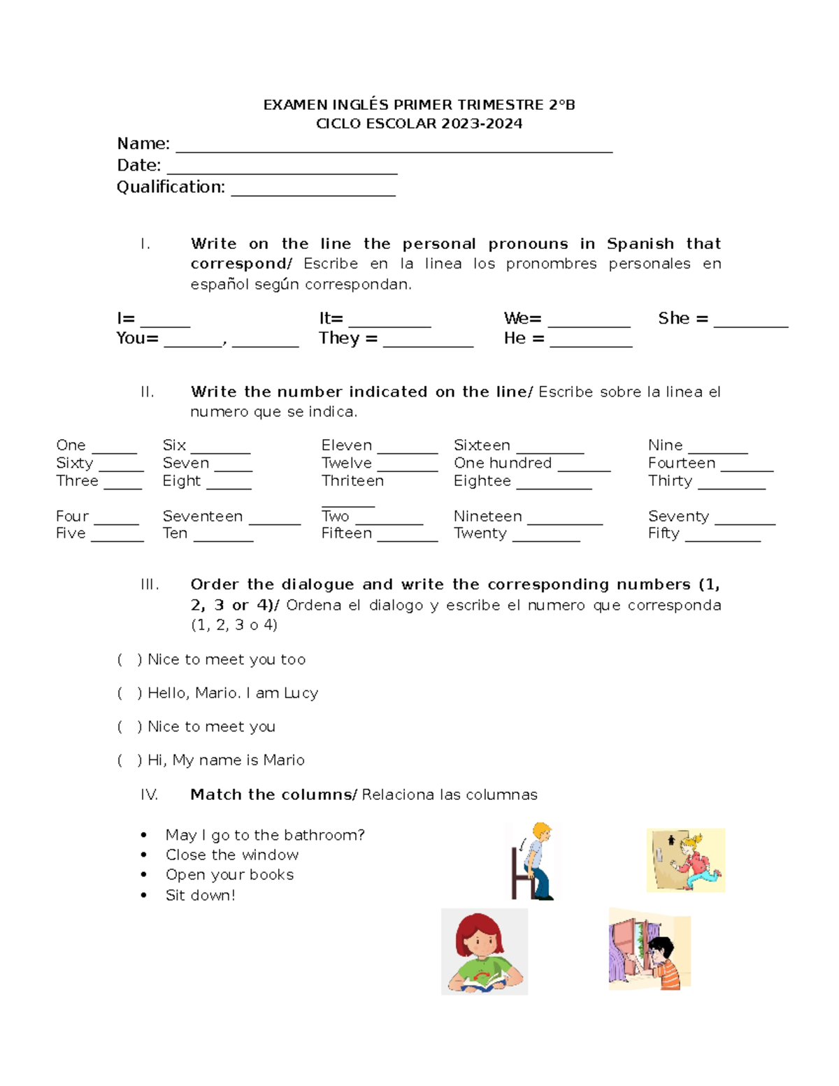 Examen Primer Trimestre Inglés EXAMEN INGLÉS PRIMER TRIMESTRE 2°B