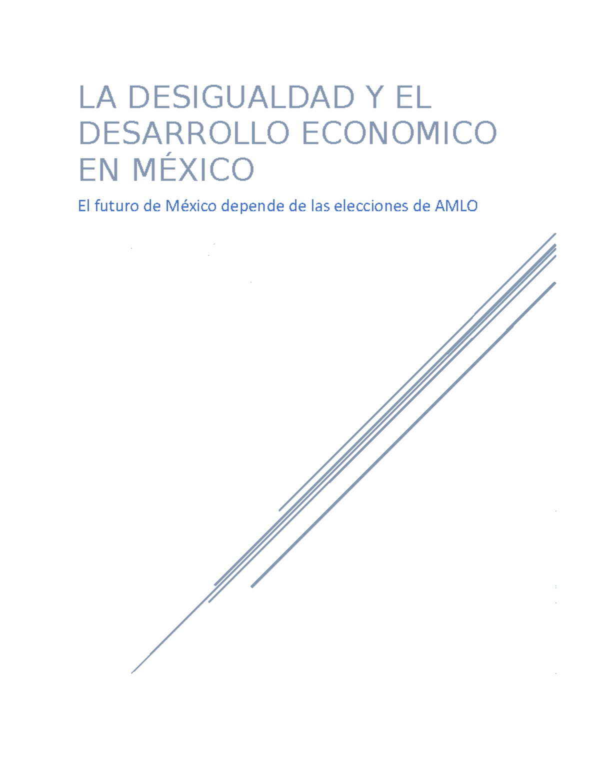 La desigualdad y el desarrollo económico en México - LA DESIGUALDAD Y ...