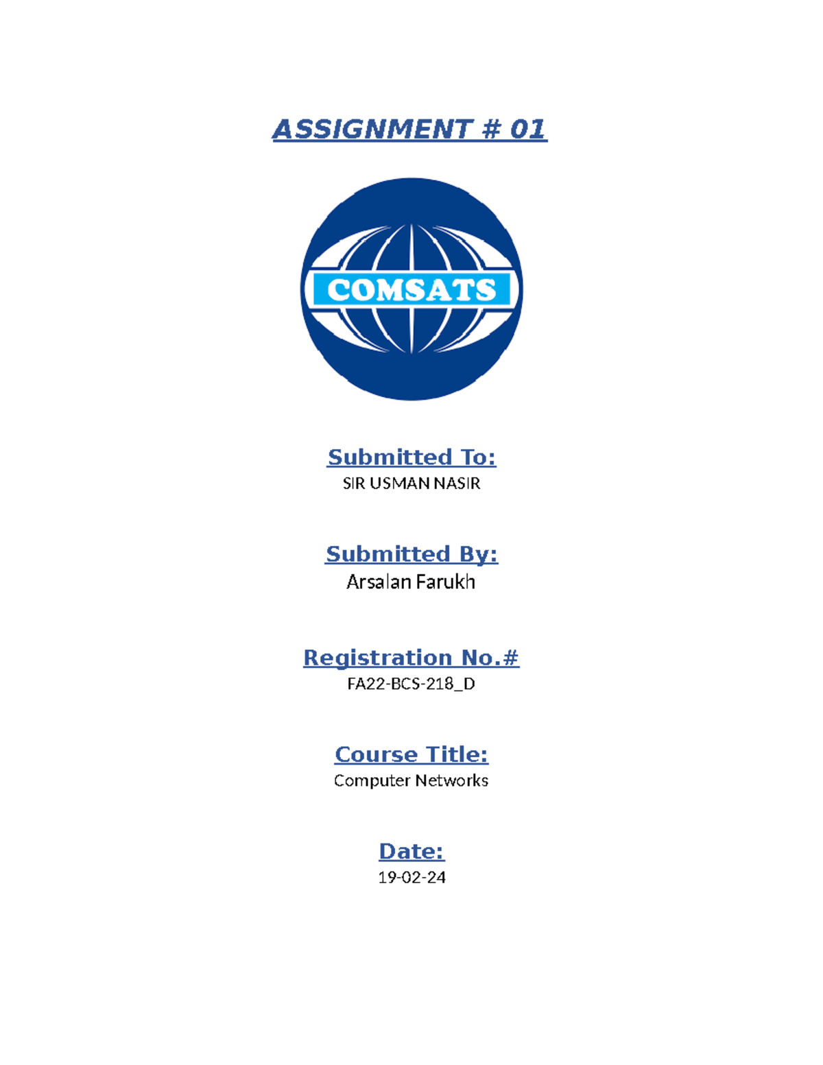 Computer Networks Assignment #01 - ASSIGNMENT # 01 Submitted To: SIR ...