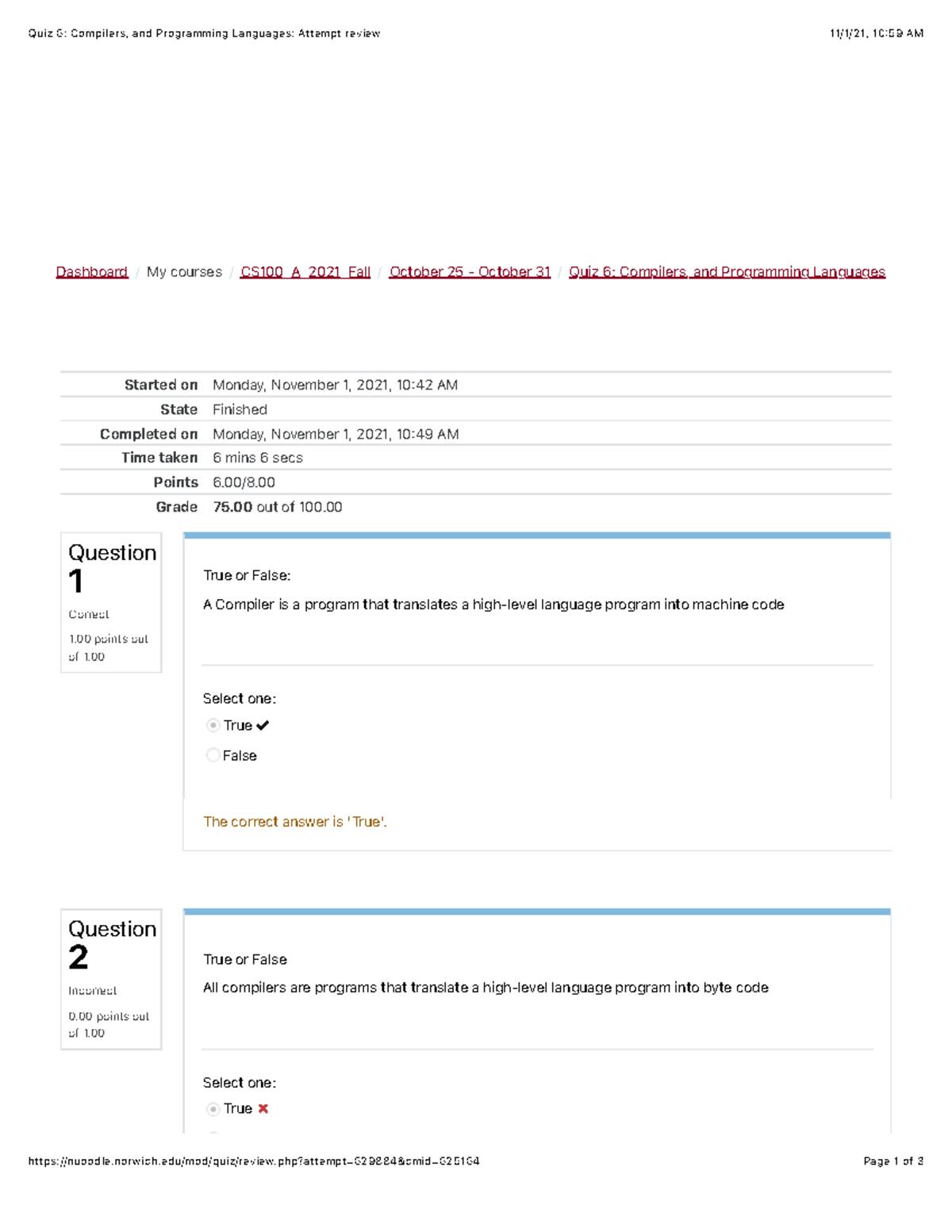 Quiz 6 Review CS100 - Work - Quiz 6: Compilers, and Programming ...
