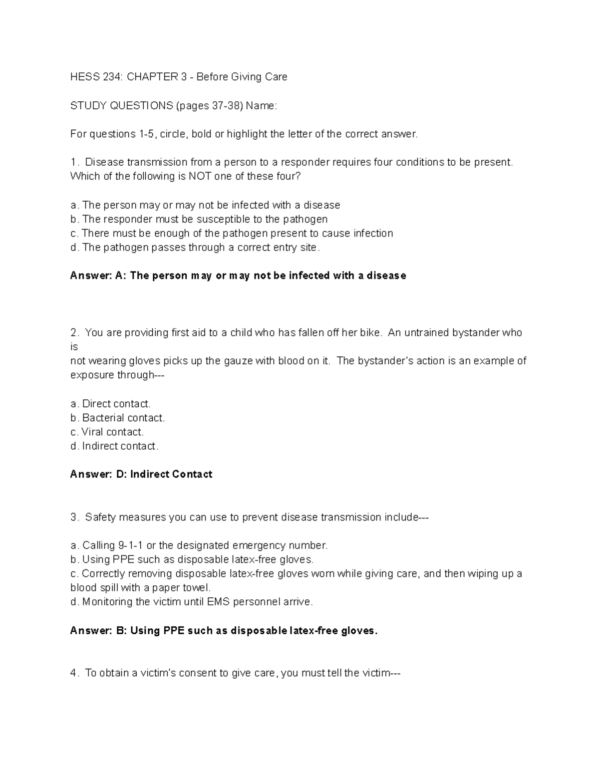 First Aid 3 HESS 234 CHAPTER 3 Before Giving Care STUDY QUESTIONS