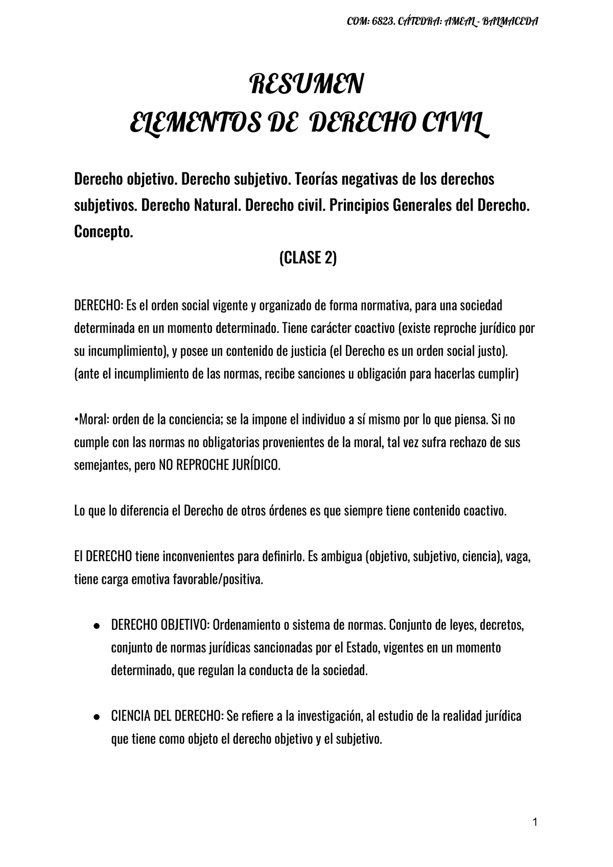 Resumen Civil 1ER Parcial - COM: 6823. CÁTEDRA: AMEAL - BALMACEDA ...