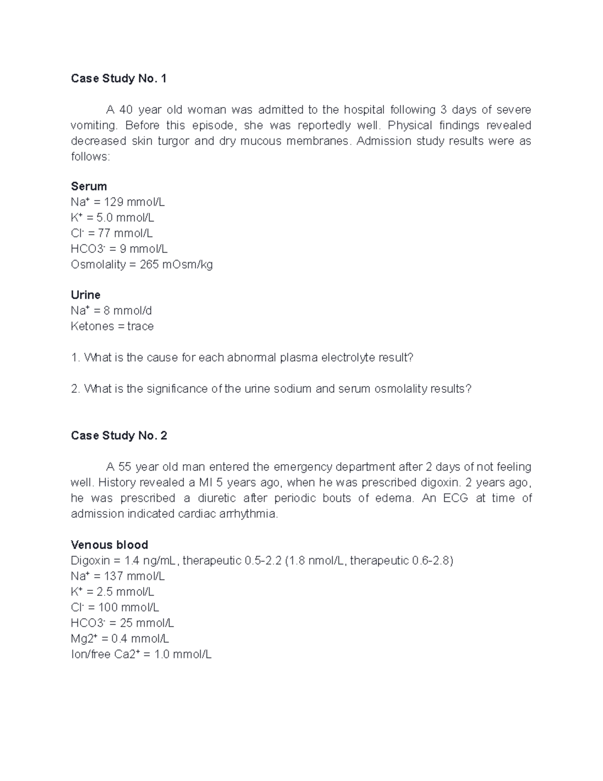 Case-Study-Electrolytes - Case Study No. 1 A 40 year old woman was ...