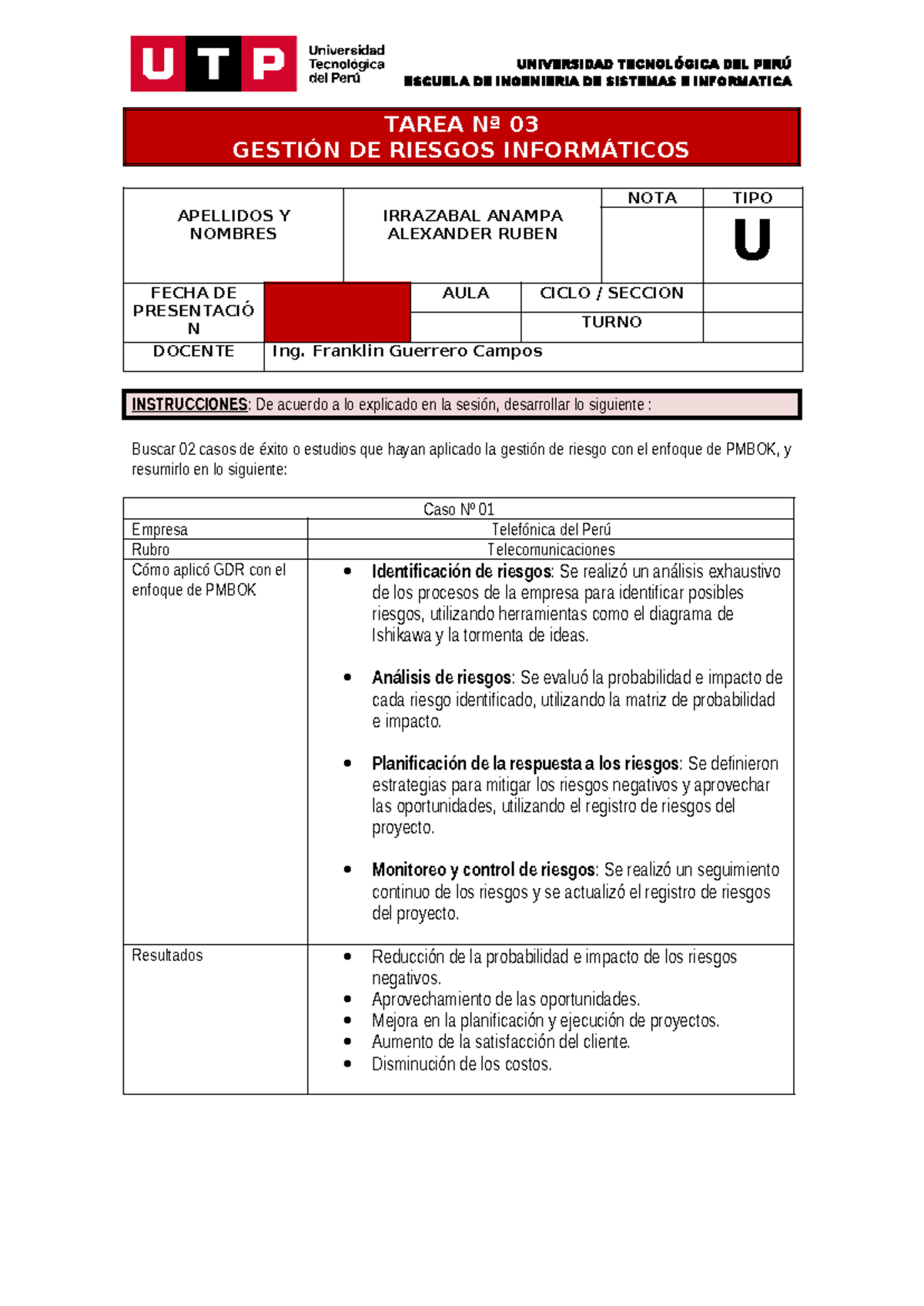 GDRI Tarea 3 - UNIVERSIDAD TECNOLÓGICA DEL PERÚ ESCUELA DE INGENIERIA ...