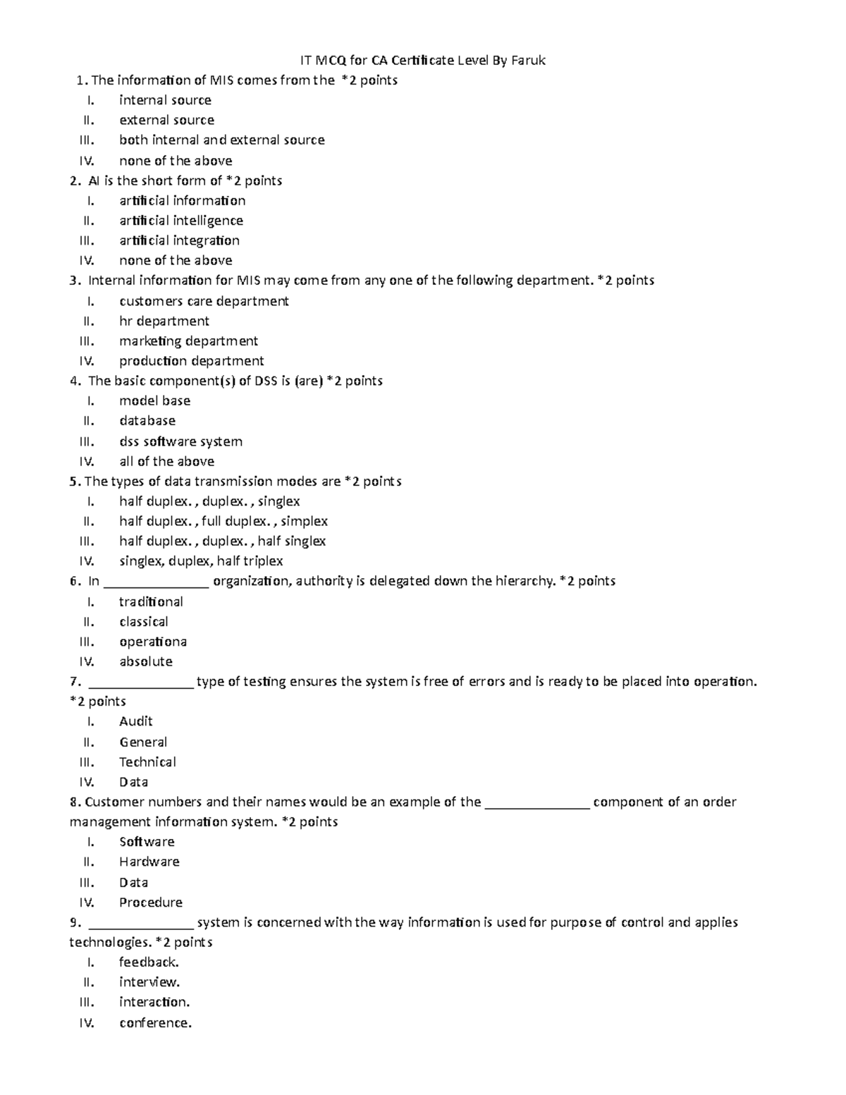 It Mcq For Ca Certificate Level By Faruk - Internal Source Ii. External 