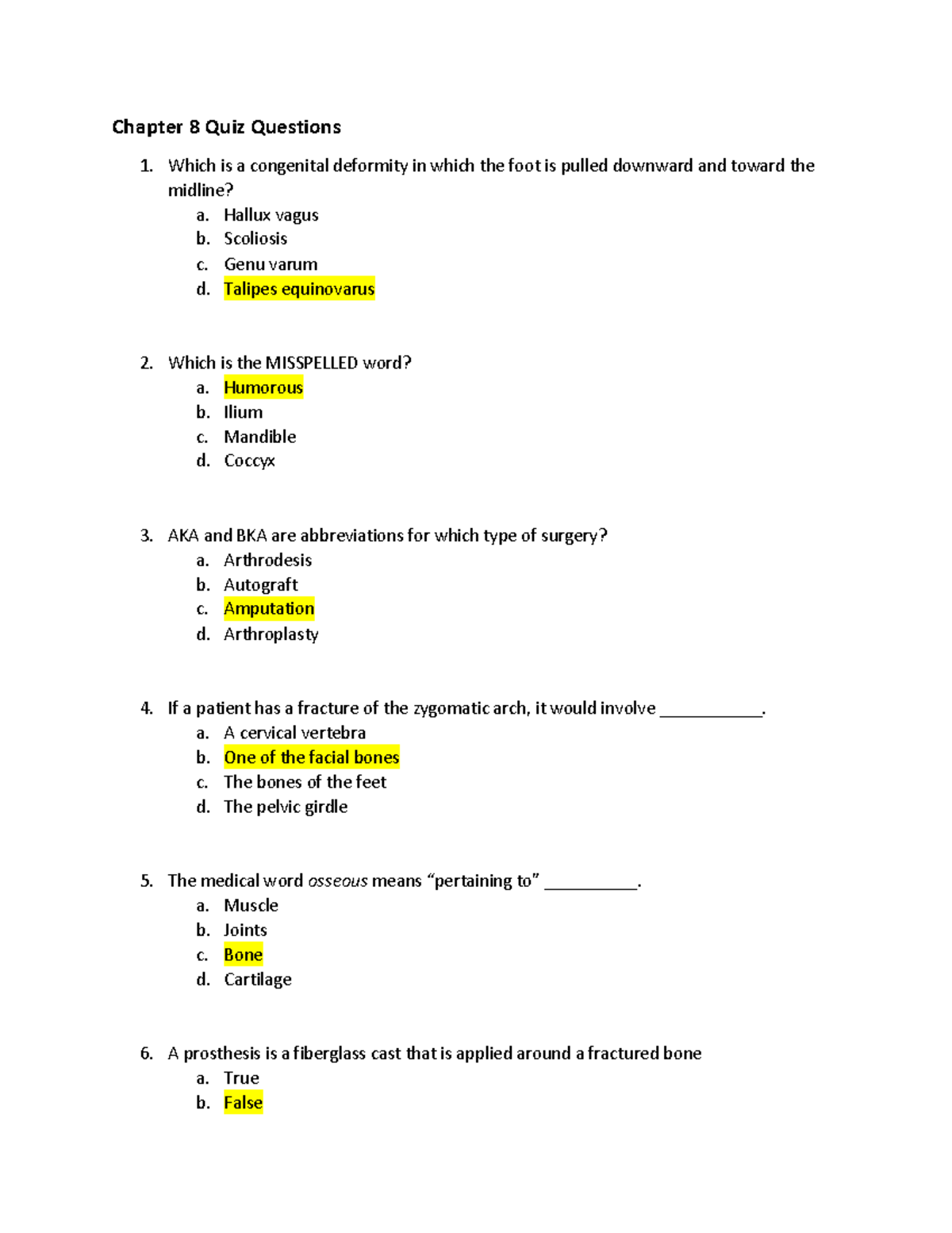 MED TERM Quiz 8 - Quiz Answers To Questions On Orthopedics Quiz ...