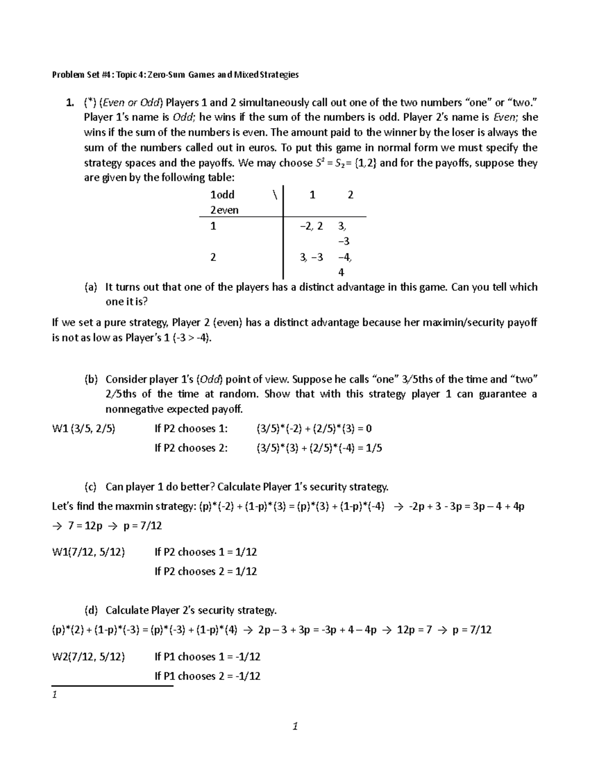 Problem set 4 - (explained) - Problem Set #4: Topic 4: Zero-Sum Games ...