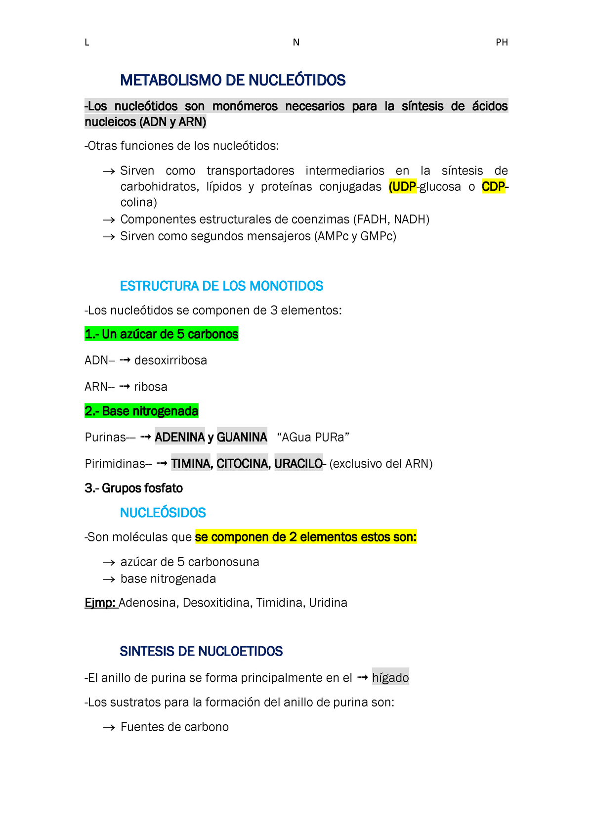 Bioca 4TO Parcial notas - METABOLISMO DE NUCLEÓTIDOS Los nucleótidos son  monómeros necesarios para - Studocu