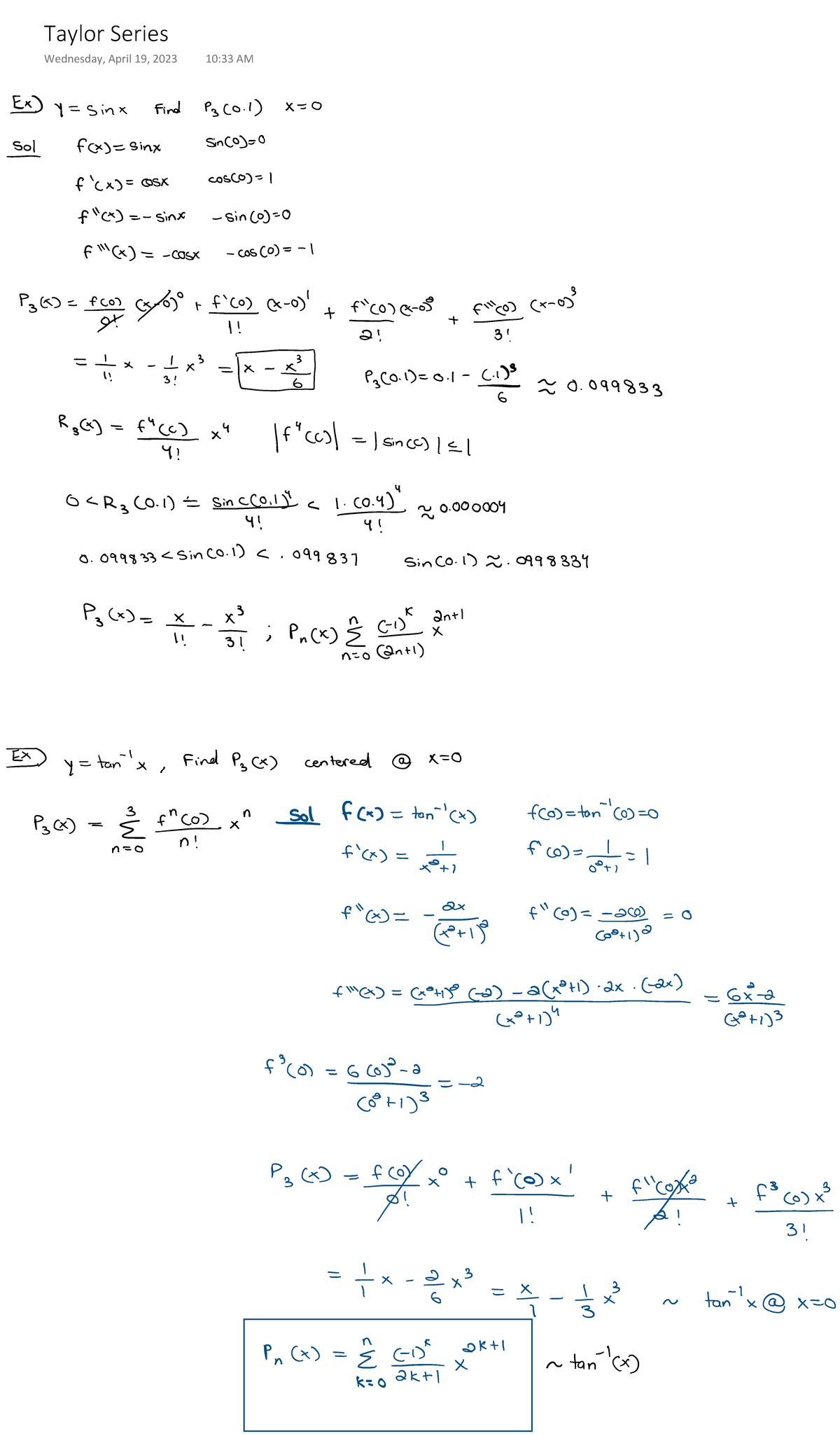 Taylor Series - MATH 2413 - Taylor Series Wednesday, April 19, 2023 10: ...