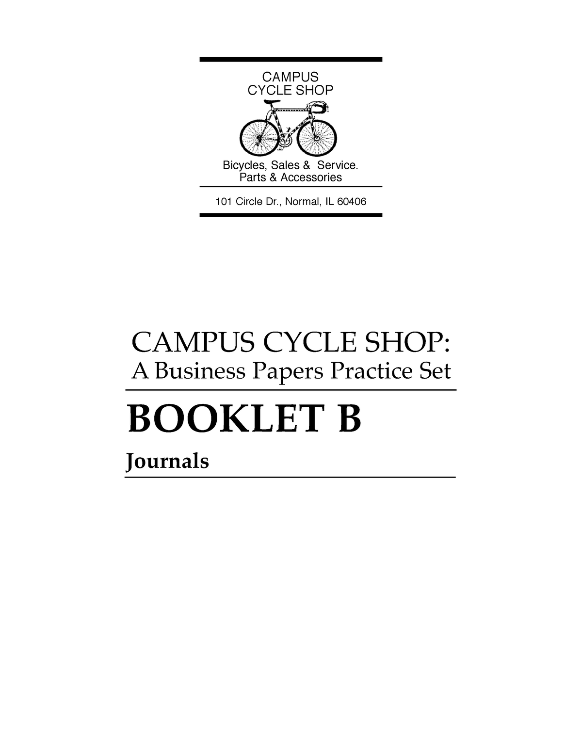 Campus Cycle Booklet B 2 - CAMPUS CYCLE SHOP: A Business Papers ...