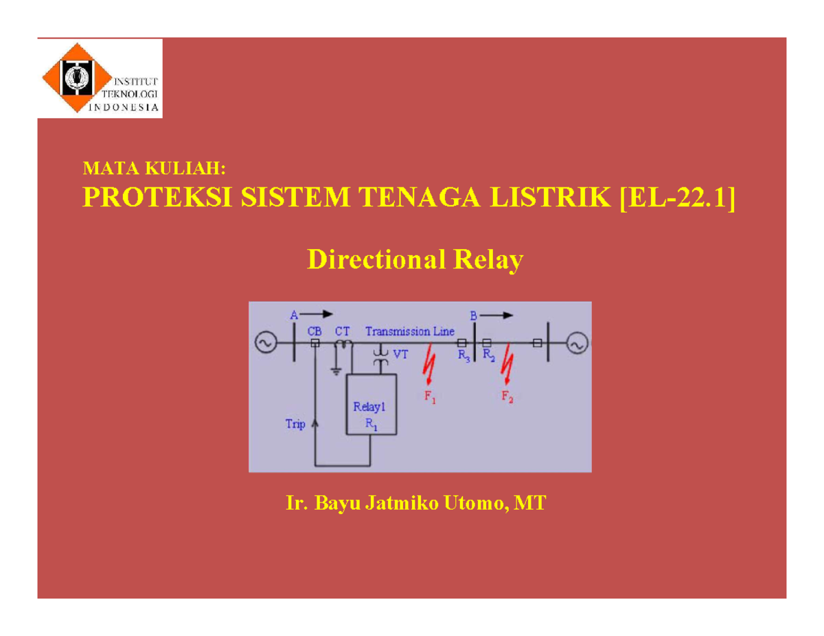 4. Proteksi - kuliah-4 - Directional Relay - MATA KULIAH: PROTEKSI ...