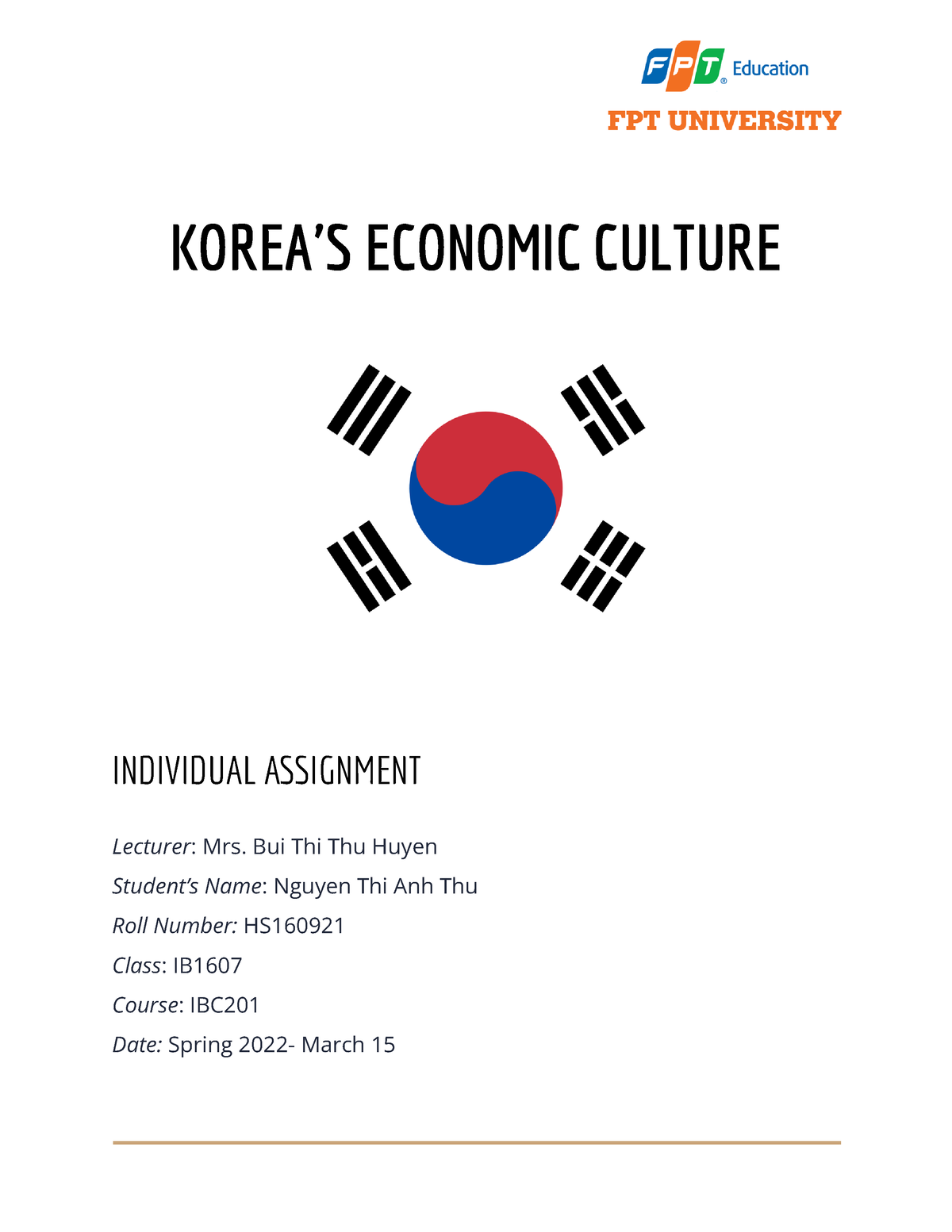 Indivdual Assign-IBC201 - KOREA'S ECONOMIC CULTURE INDIVIDUAL ...