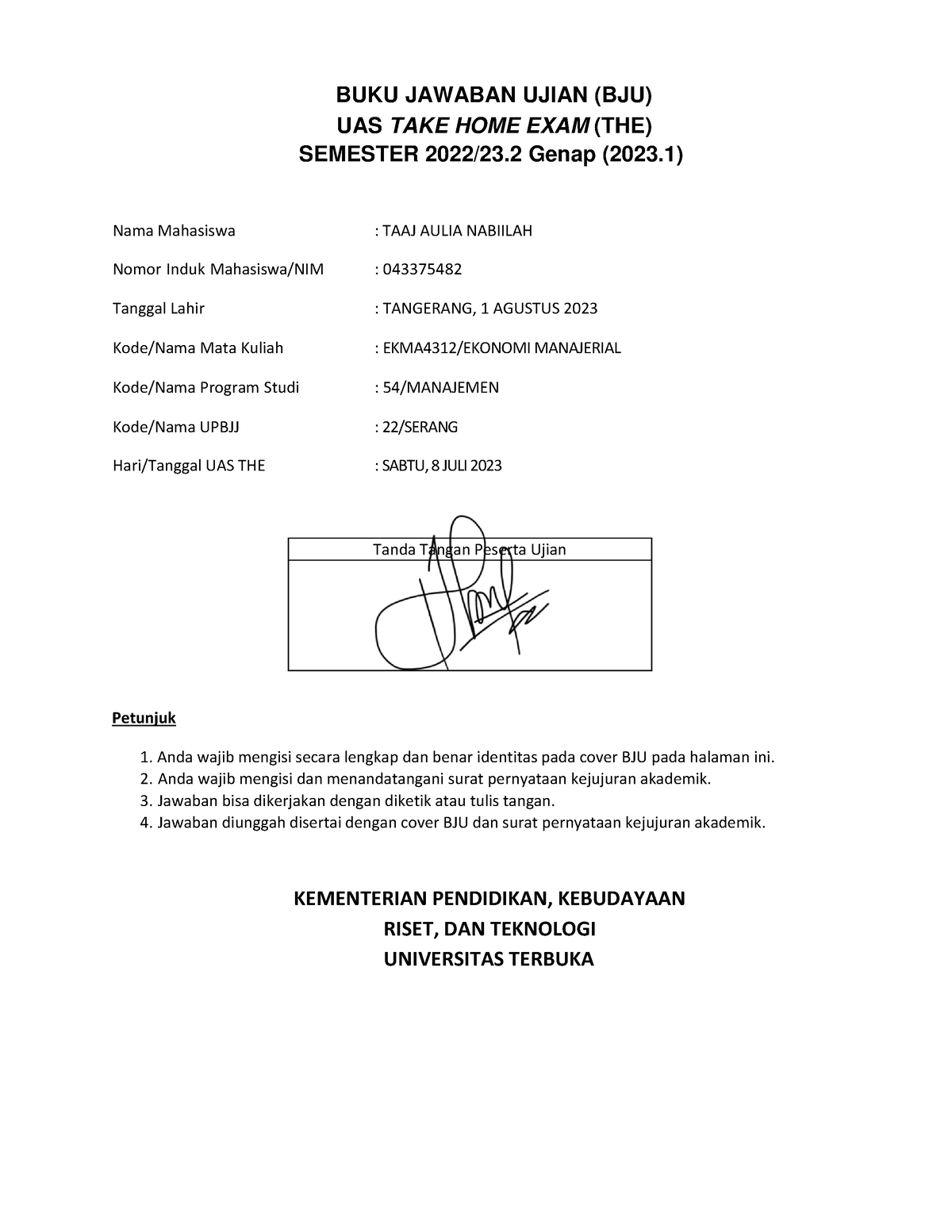 BJU Umum EKMA4312 Ekonomi Manajerial - Tanda Tangan Peserta Ujian BUKU ...