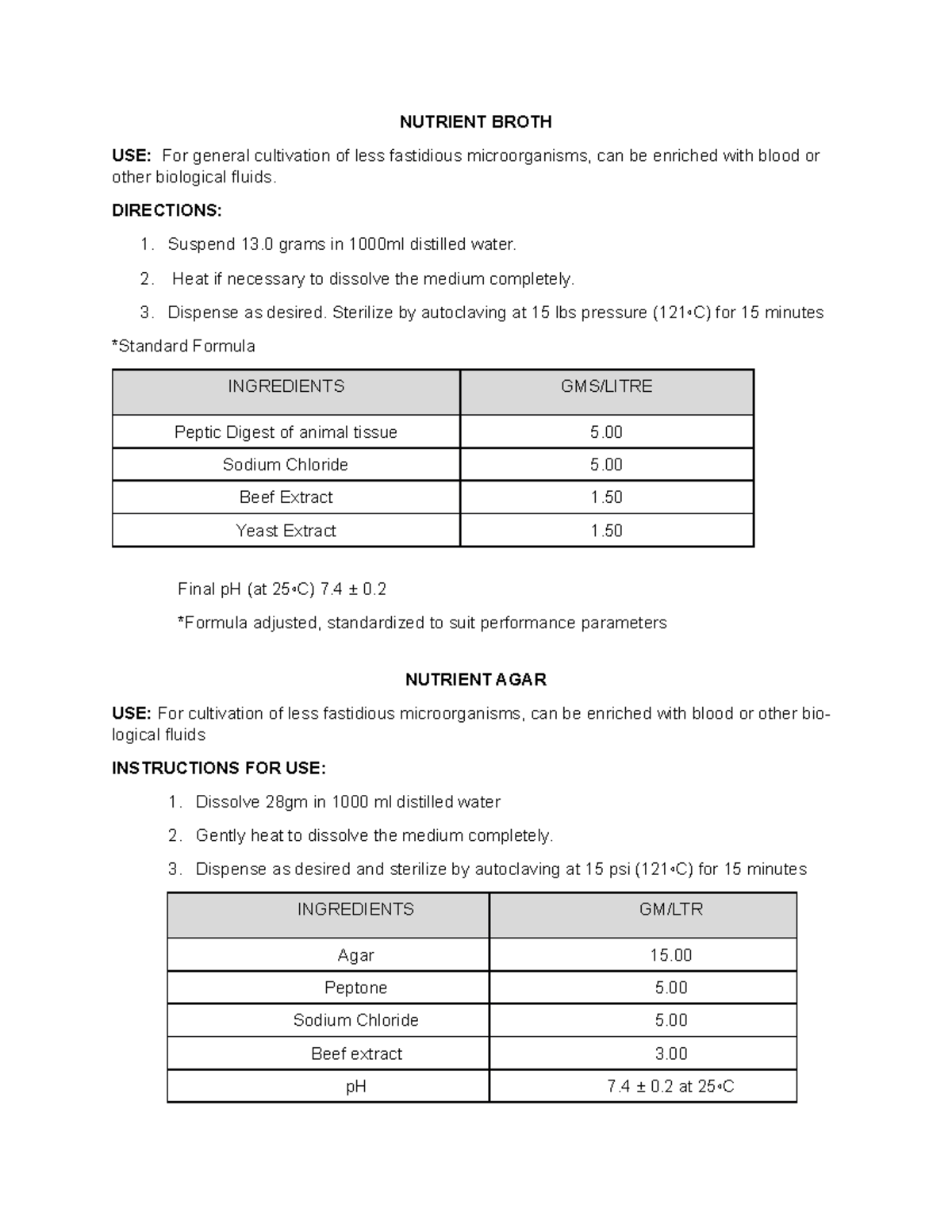Microbiology Nutrient Broth and Nutrient Agar NUTRIENT BROTH USE