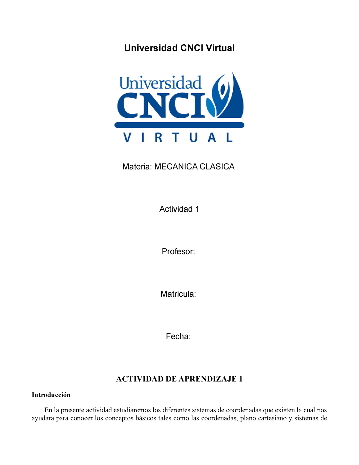 Actividad DE Aprendizaje 1 Mecanica Clasica - Universidad CNCI Virtual ...