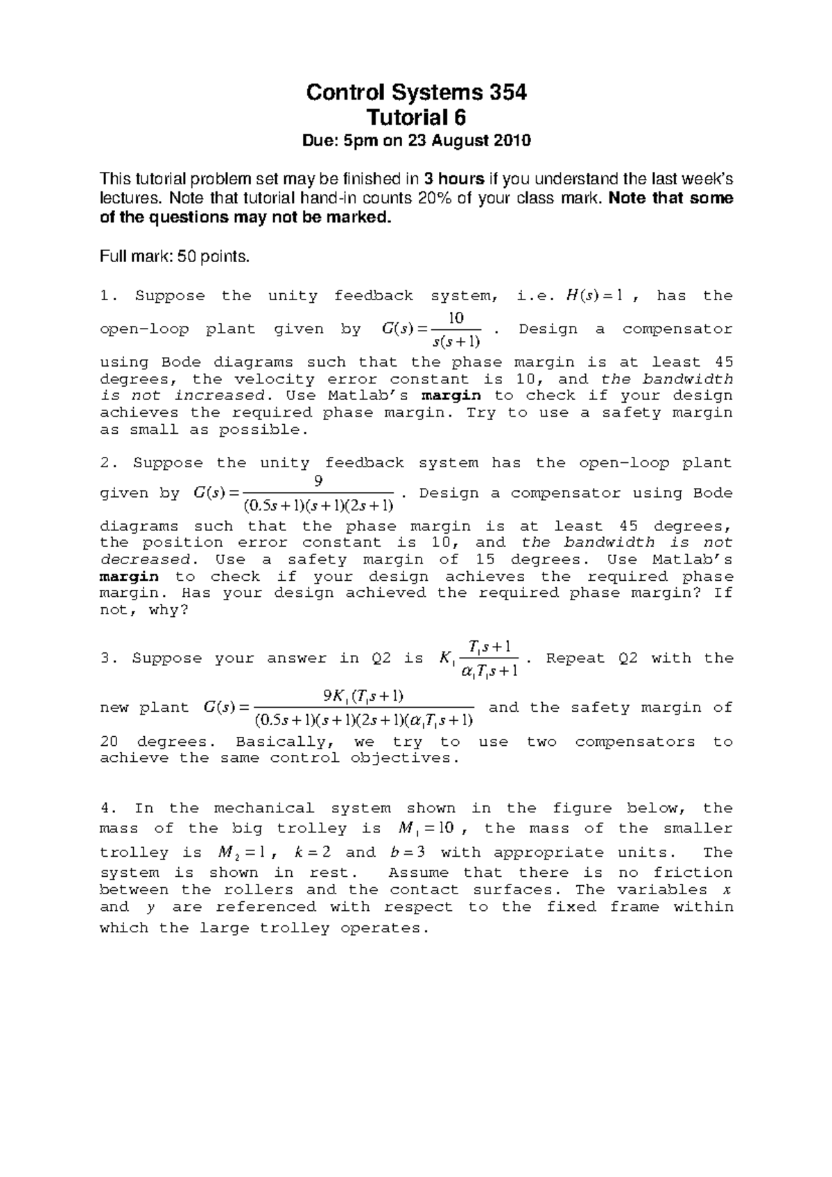 Control Systems 354 Tut 6 2010 - Control Systems 354 Tutorial 6 Due ...