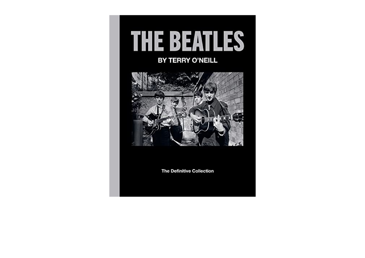 Download The Beatles by Terry ONeill The Definitive Collection ...