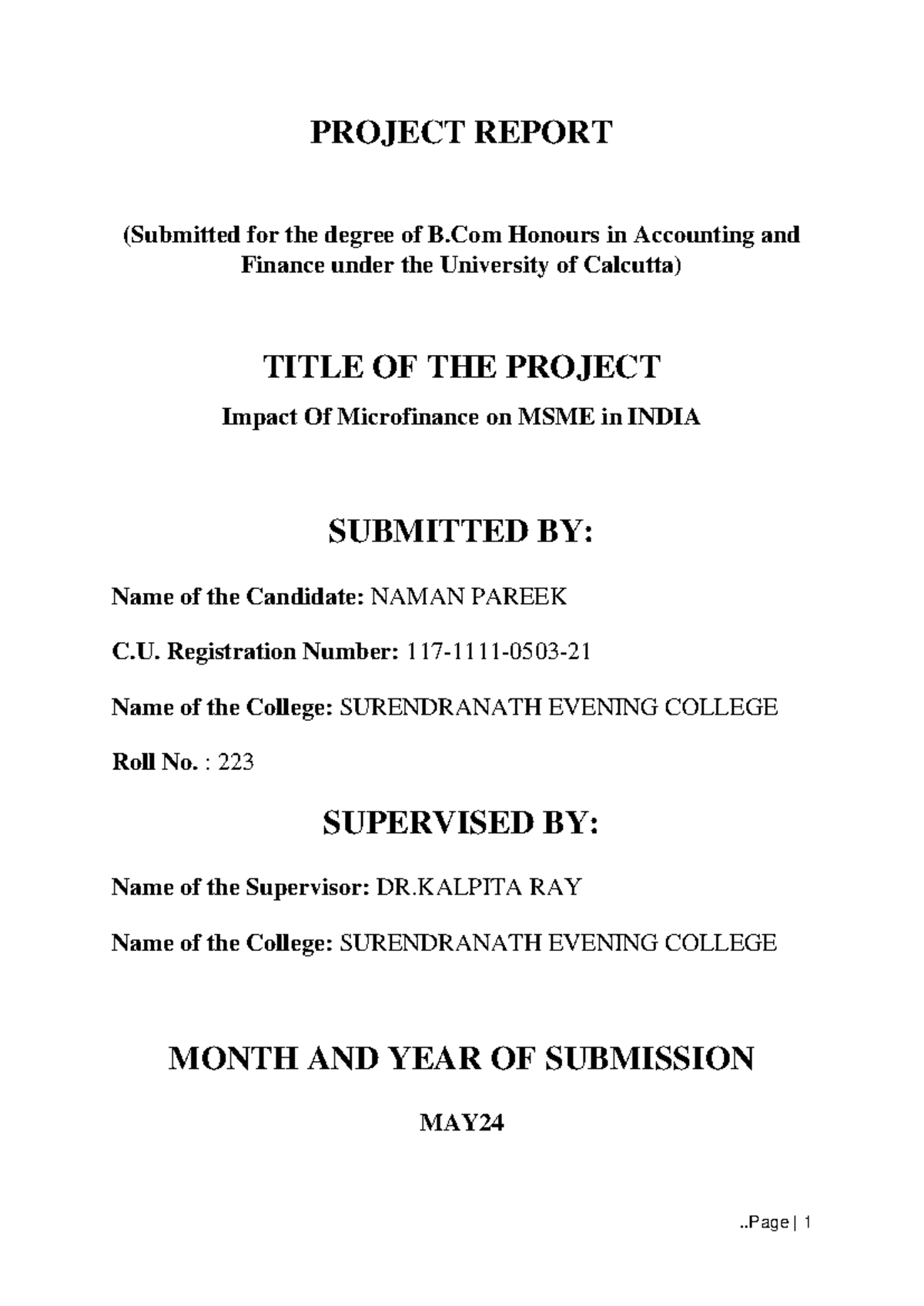 Project Work of - PROJECT REPORT (Submitted for the degree of B Honours ...