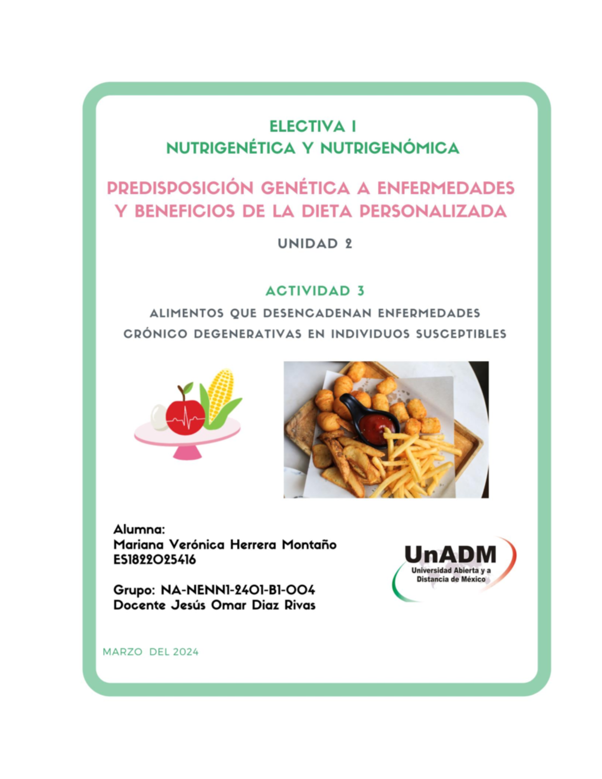 ENN U2 A3 MAHM - nutrigenética - ACTIVIDAD 3 ALIMENTOS QUE GENERAN ...