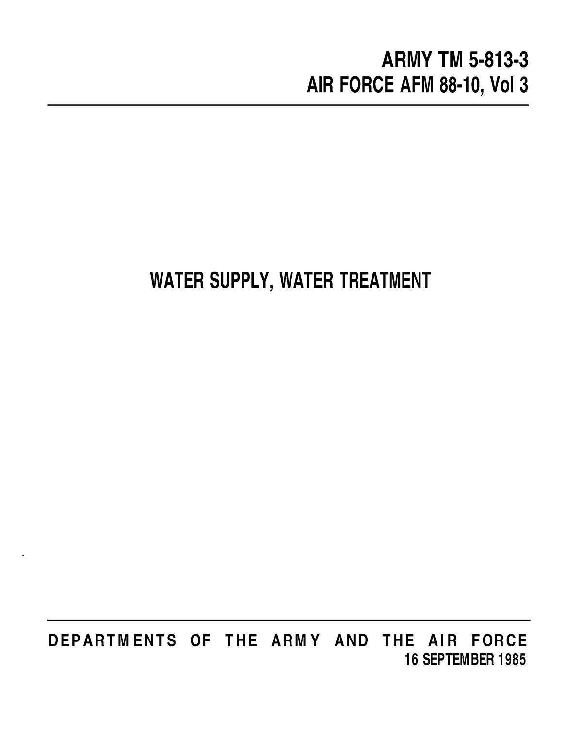 Water treatment ARMY TM 5813 AIR FORCE AFM 8810, Vol 3 WATER