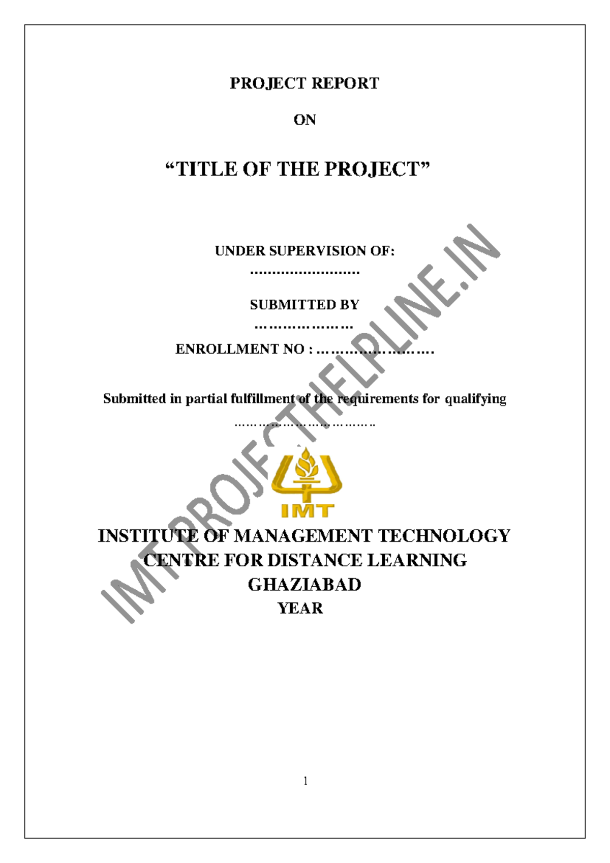 IMT Sample Project Report - 1 PROJECT REPORT ON “TITLE OF THE PROJECT ...