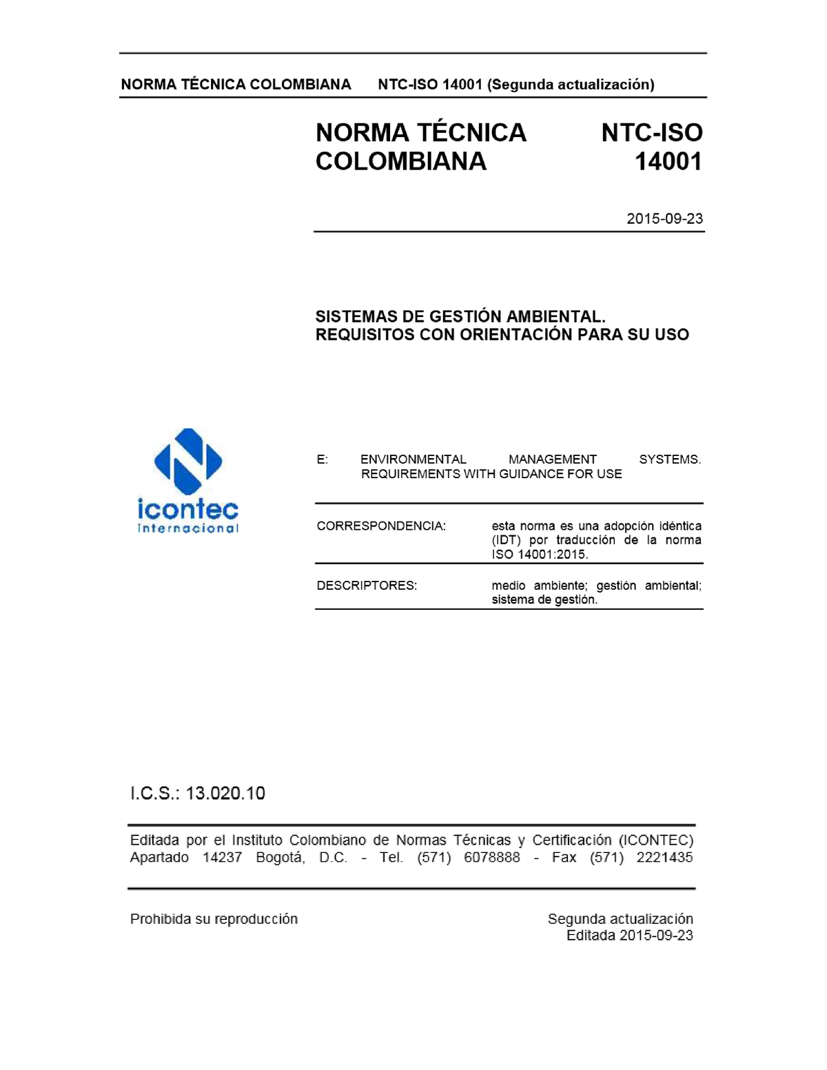 ISO 14001-2015 - La Serie De Normas ISO 14000 Es Un Conjunto De Normas ...