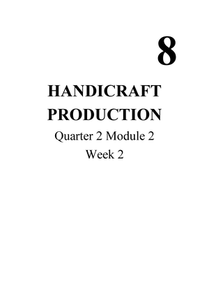 Week 1 Handicraft - TLE - 8 HANDICRAFT PRODUCTION Quarter 2- Module 1 ...