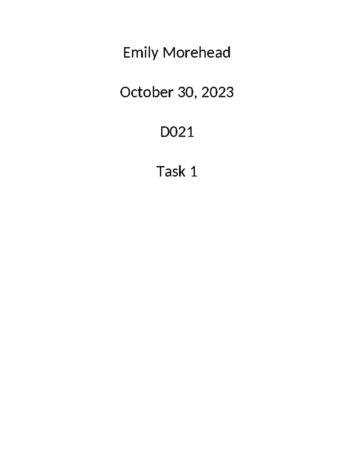 Morehead Task 1 D021 - Leadership of Curriculum and Design. - Emily ...