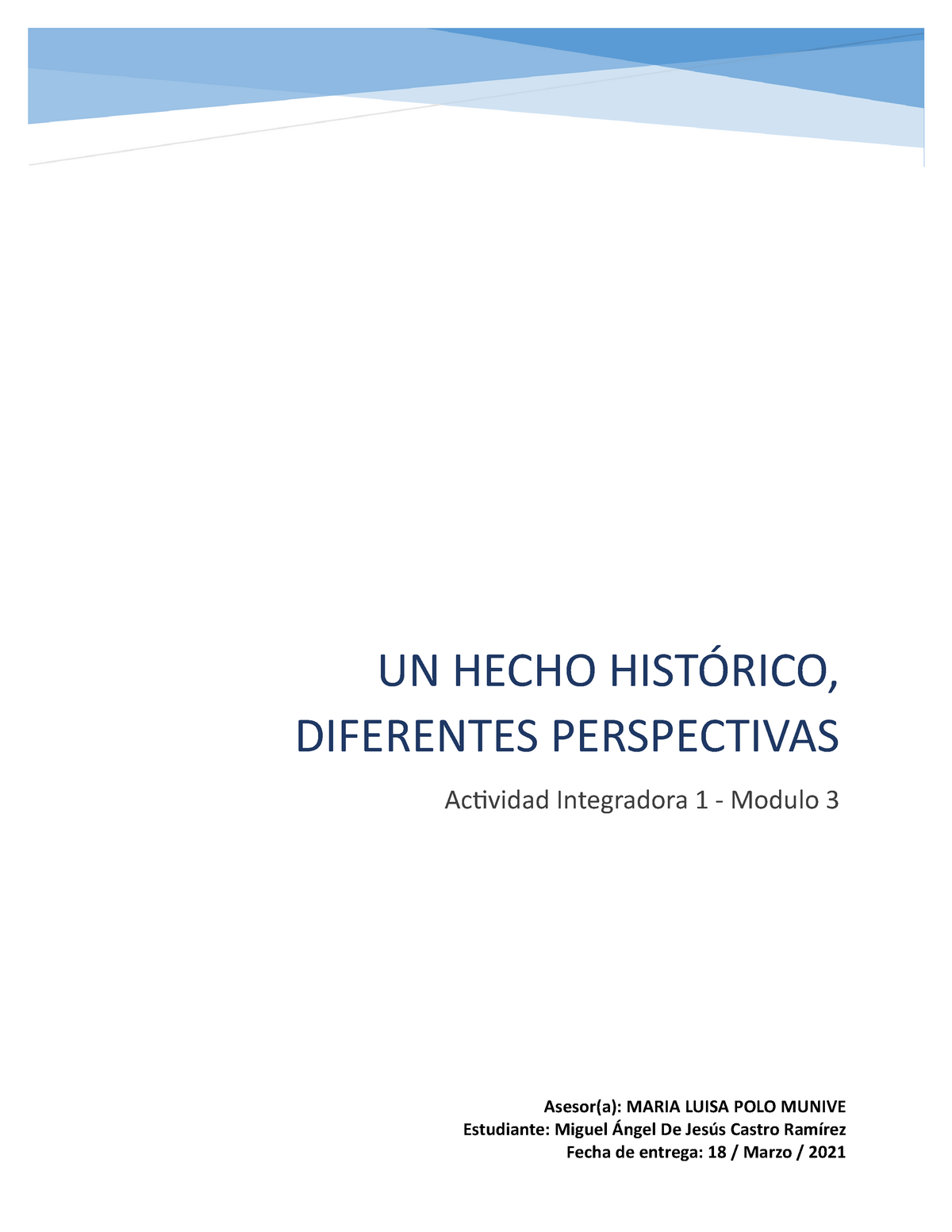 Actividad integradora relacionada con el modulo 3 - UN HECHO HISTÓRICO