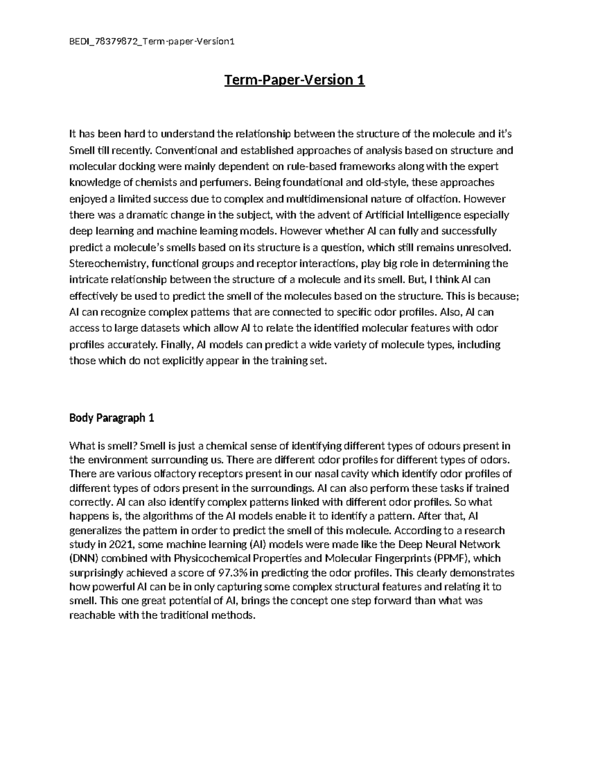 BEDI 78379872 Term-paper-Version 1 - Term-Paper-Version 1 It has been ...
