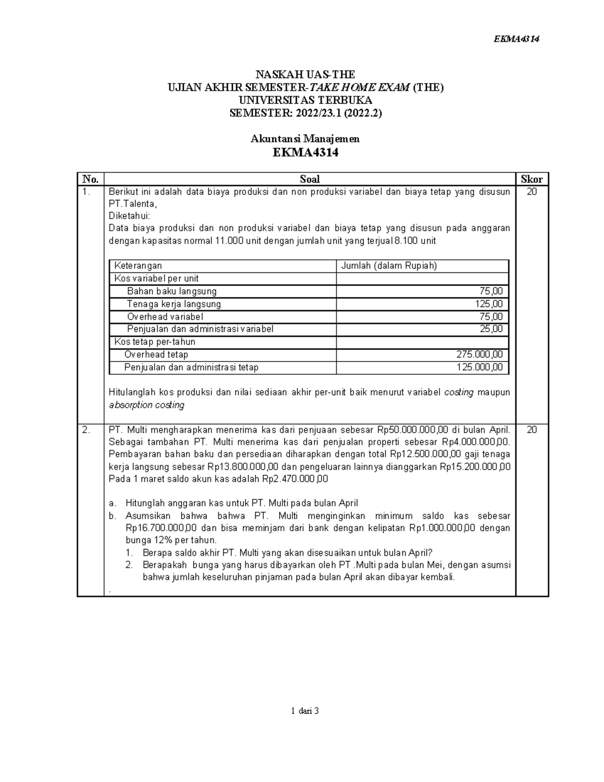 Naskah EKMA4314 The 1 - Ihihj - EKMA 1 Dari 3 NASKAH UAS-THE UJIAN ...